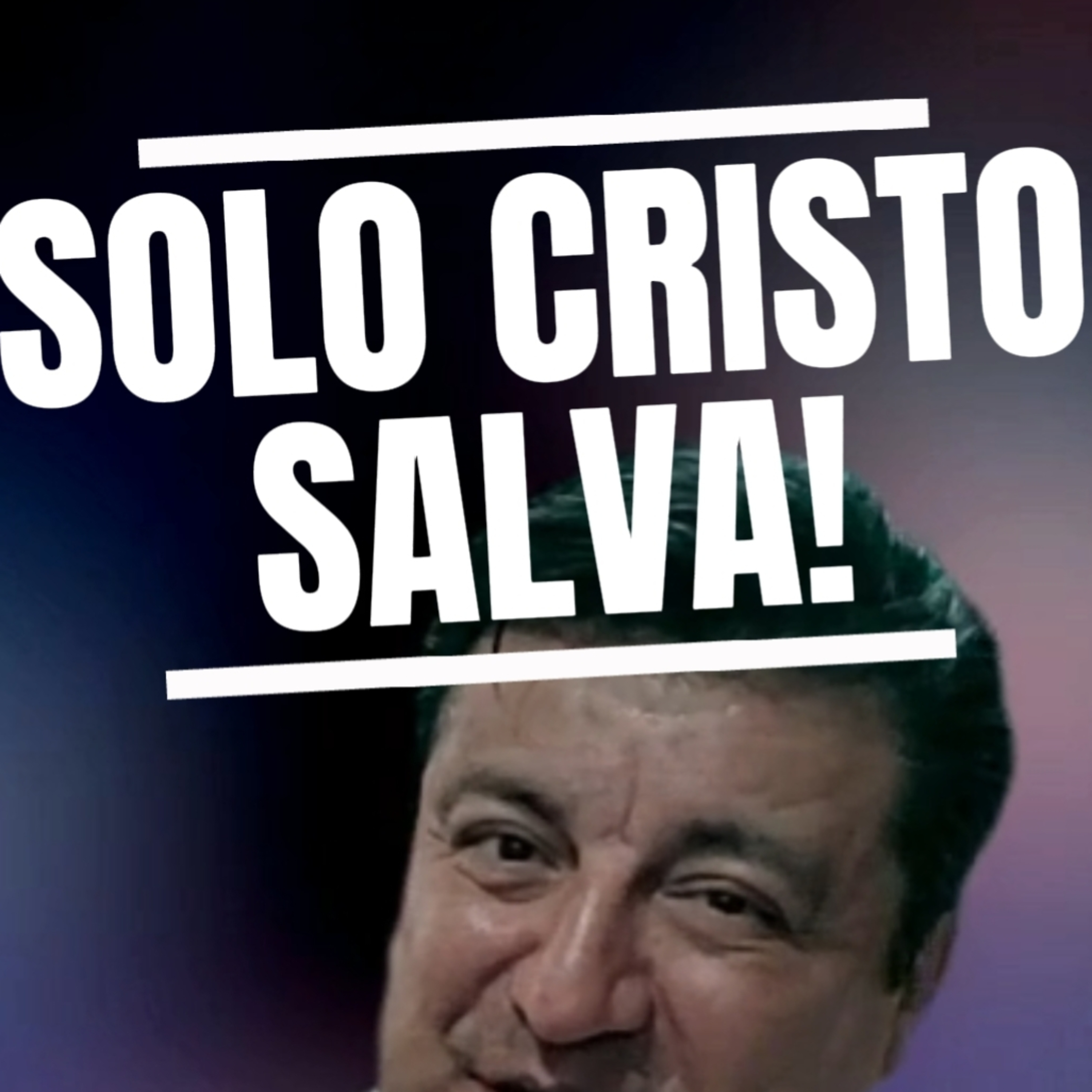#17 😜 "SOLO CRISTO SALVA" 🧱 ⭐Sigue LA SERIE en YOUTUBE/NoeLopezOficial #Cristo episode artwork