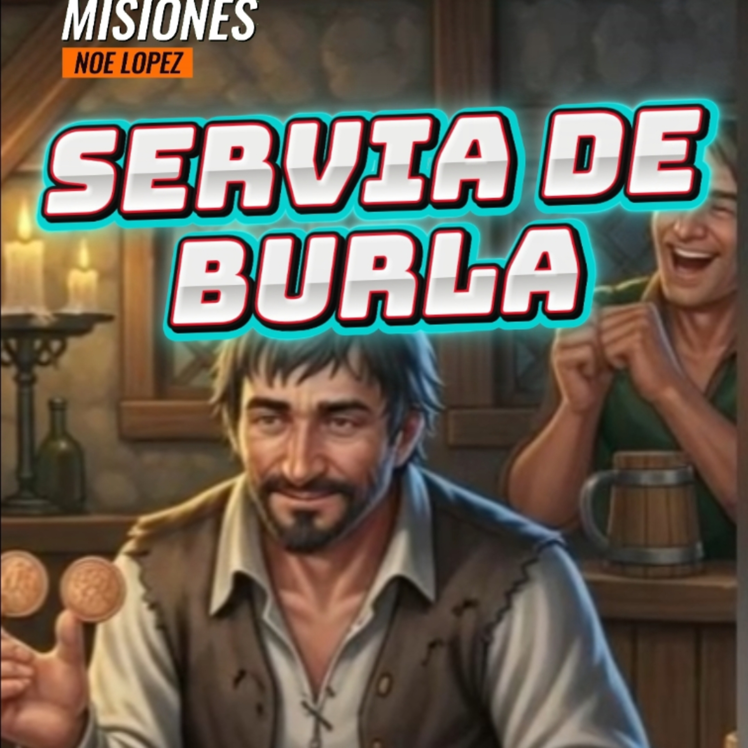 #2 🥴SERVIA SOLO DE BURLA😜 ⭐️Sigue La Serie en YouTube/NoeLopezOficial #bulling episode artwork