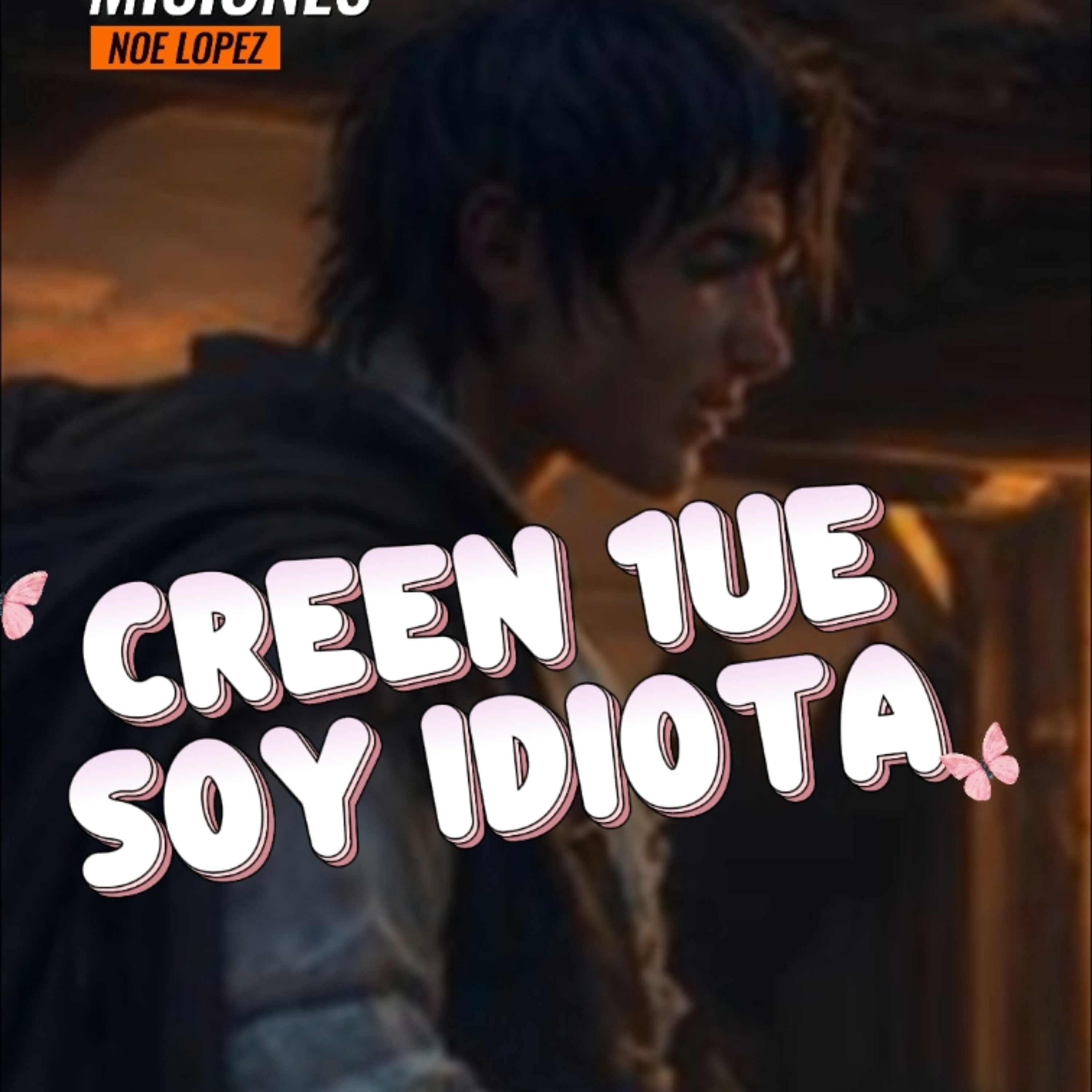 #5 🥴 CREEN QUE SOY IDIOTA 😜 ⭐️Sigue La Serie en YouTube/NoeLopezOficial #bulling episode artwork