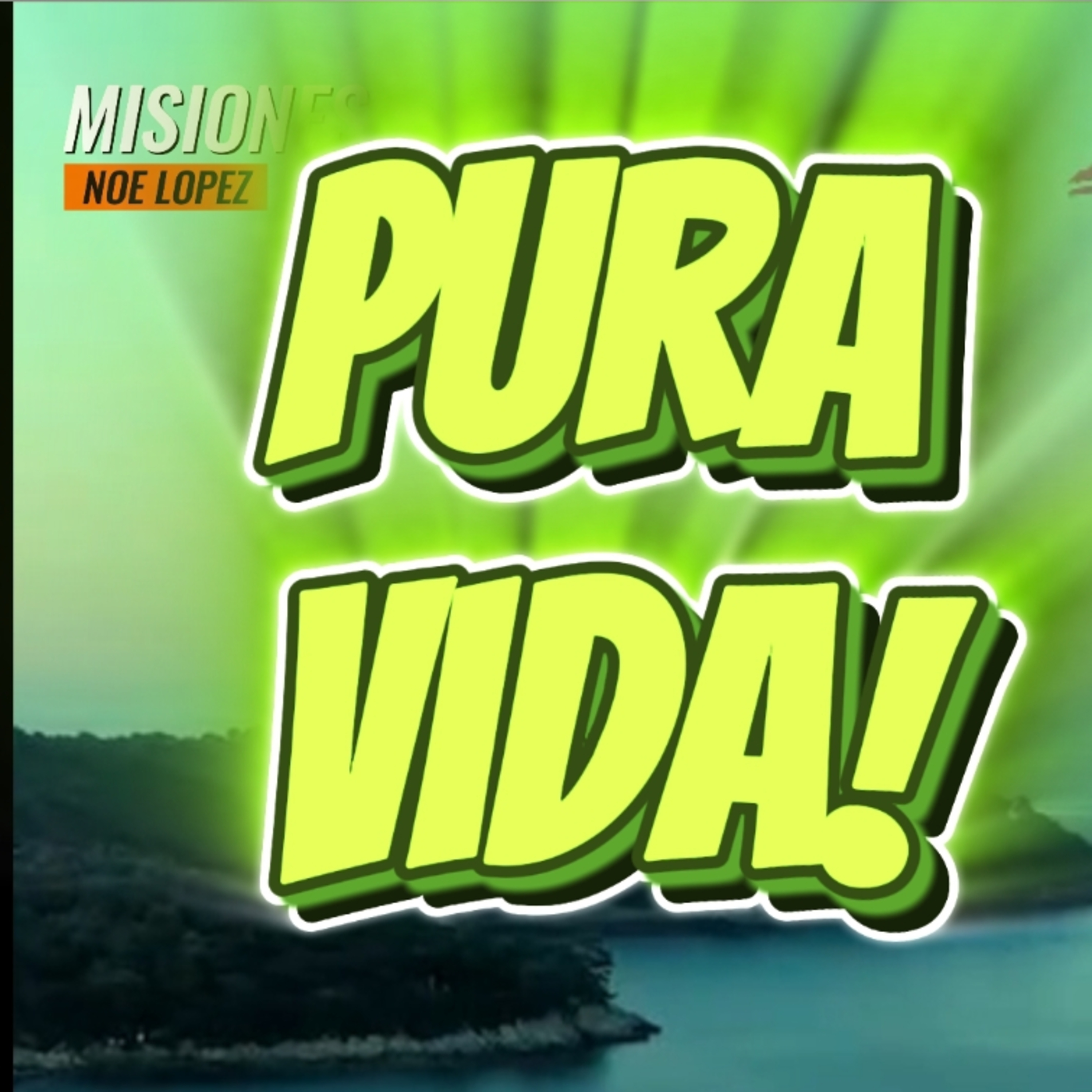 #8 🥵"PURA VIDA!"🌍⭐️Sigue La Serie en YouTube/NoeLopezOficial #puravida episode artwork