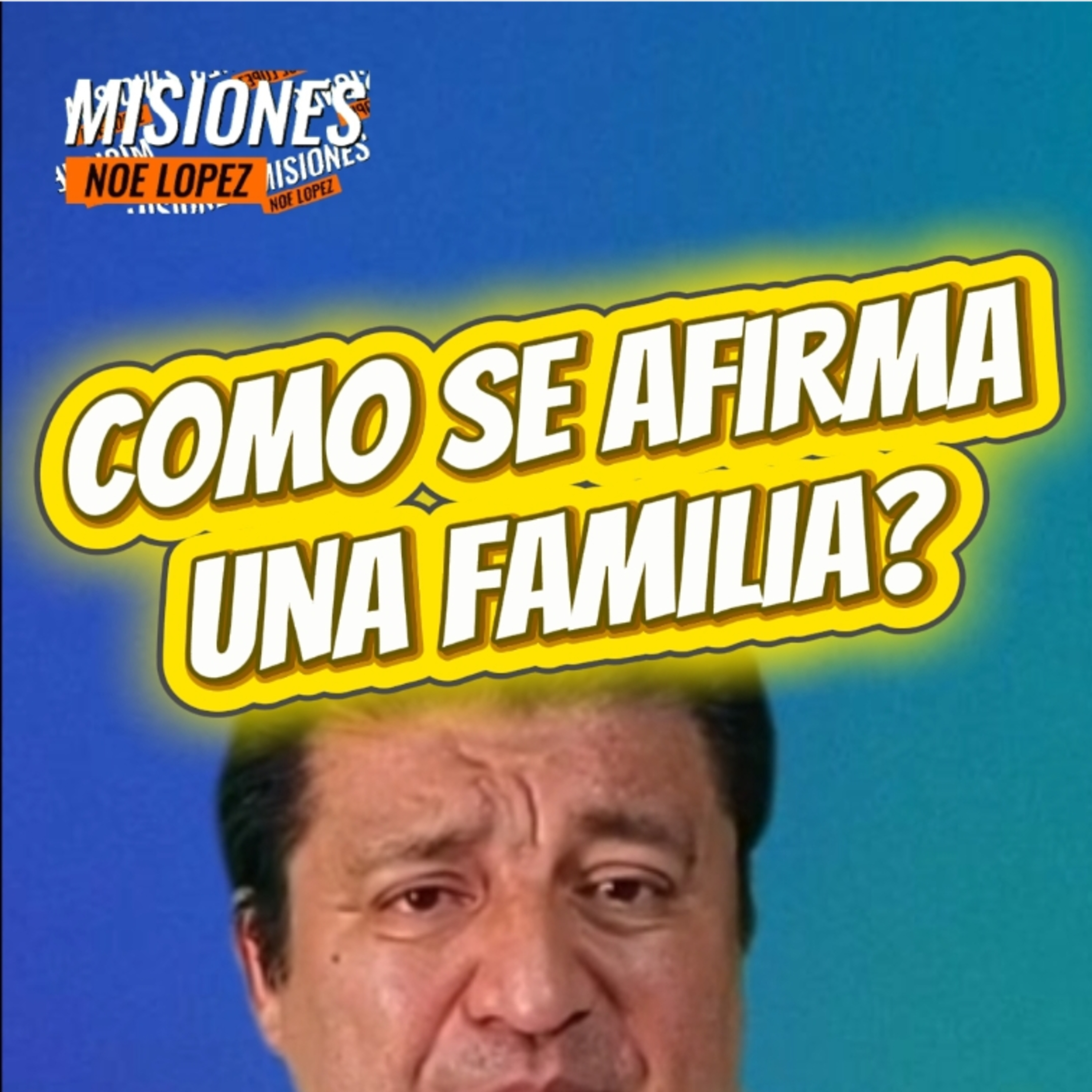 #3 👩🏻‍❤️‍👨🏻COMO SE AFIRMA UNA FAMILIA😨 ⭐️Sigue La Serie en YouTube/NoeLopezOficial #familia episode artwork