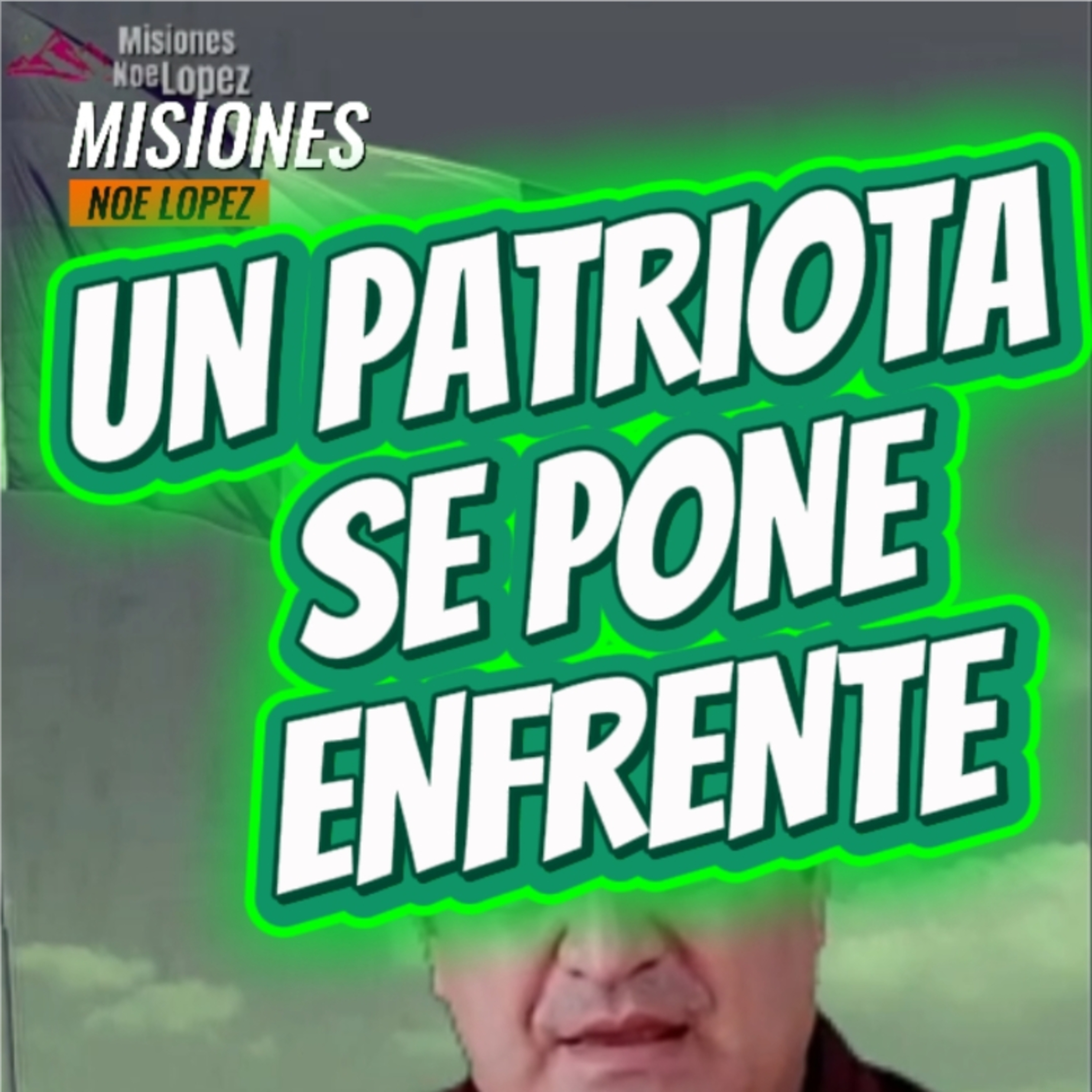 #7 🇲🇽 "UN PATRIOTA SE PONE ENFRENTE"🎊 ⭐️Sigue La Serie en YouTube/NoeLopezOficial #patriotas episode artwork
