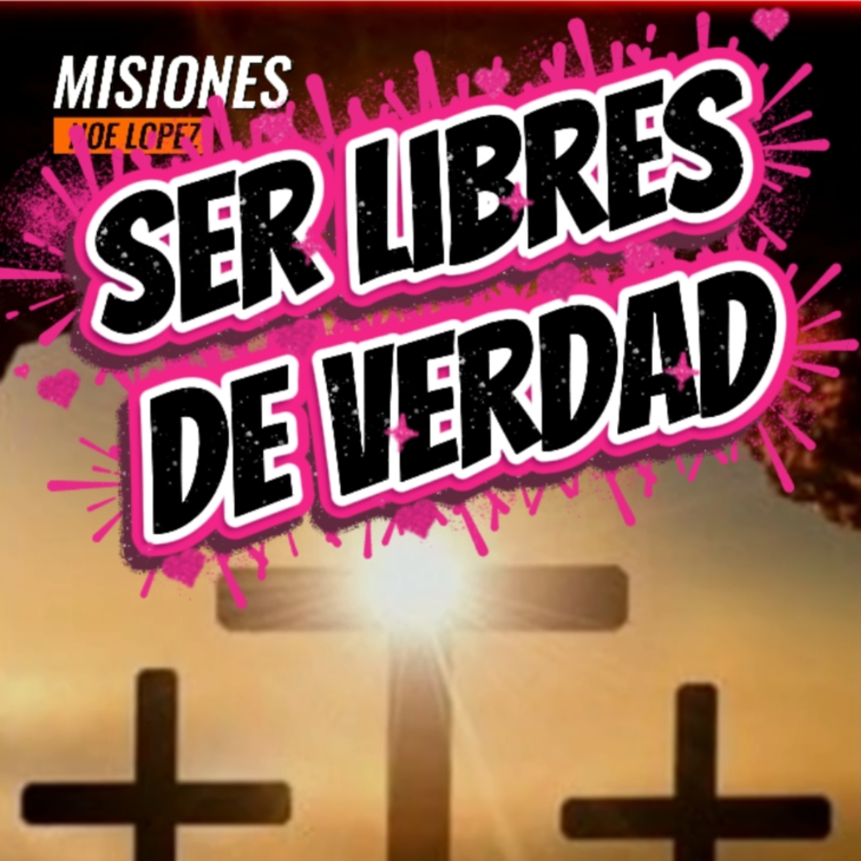 #18 🇲🇽 "SER LIBRES DE VERDAD" ✝️ ⭐️Sigue La Serie en YouTube/NoeLopezOficial #libertad episode artwork