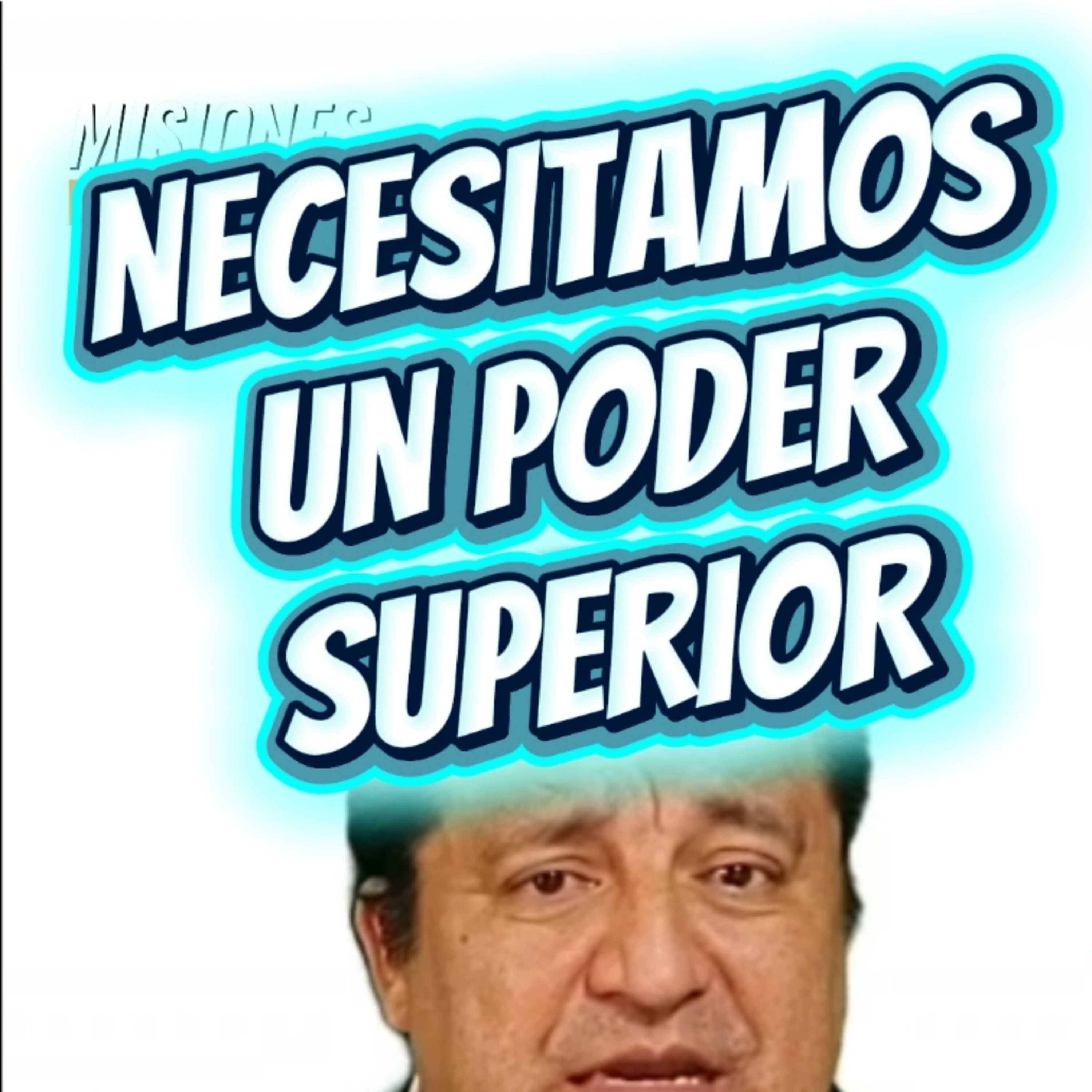 #13 🤥"NECESITAMOS UN PODER SUPERIOR"🥳 ⭐️Sigue La Serie en YouTube/NoeLopezOficial #Dios episode artwork