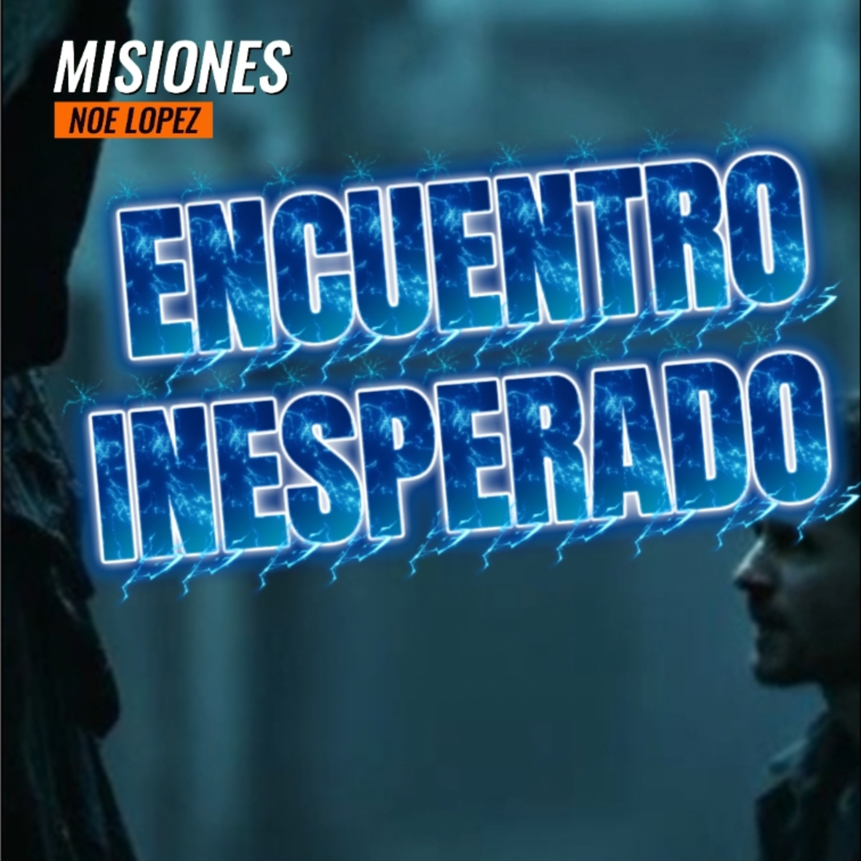 #1 👀"ENCUENTRO INESPERADO"💀 ⭐️Sigue La Serie en YouTube/NoeLopezOficial #muerte episode artwork