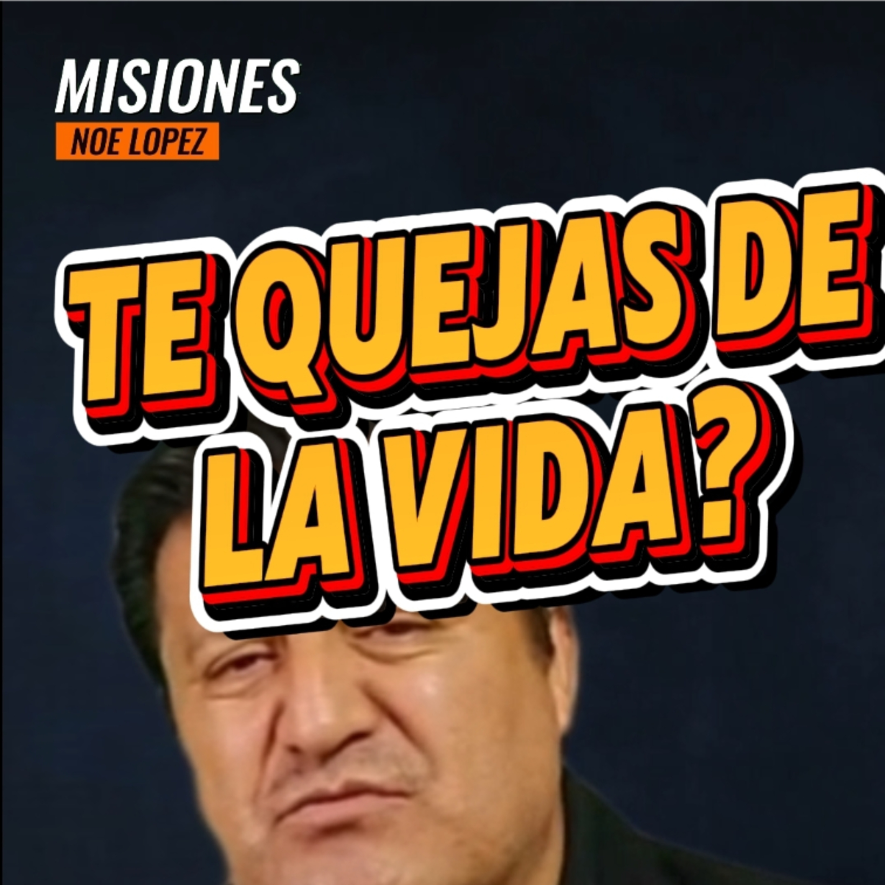 #10 😧️"TE QUEJAS DE LA VIDA"❓⭐️Sigue La Serie en YouTube/NoeLopezOficial #quejas episode artwork