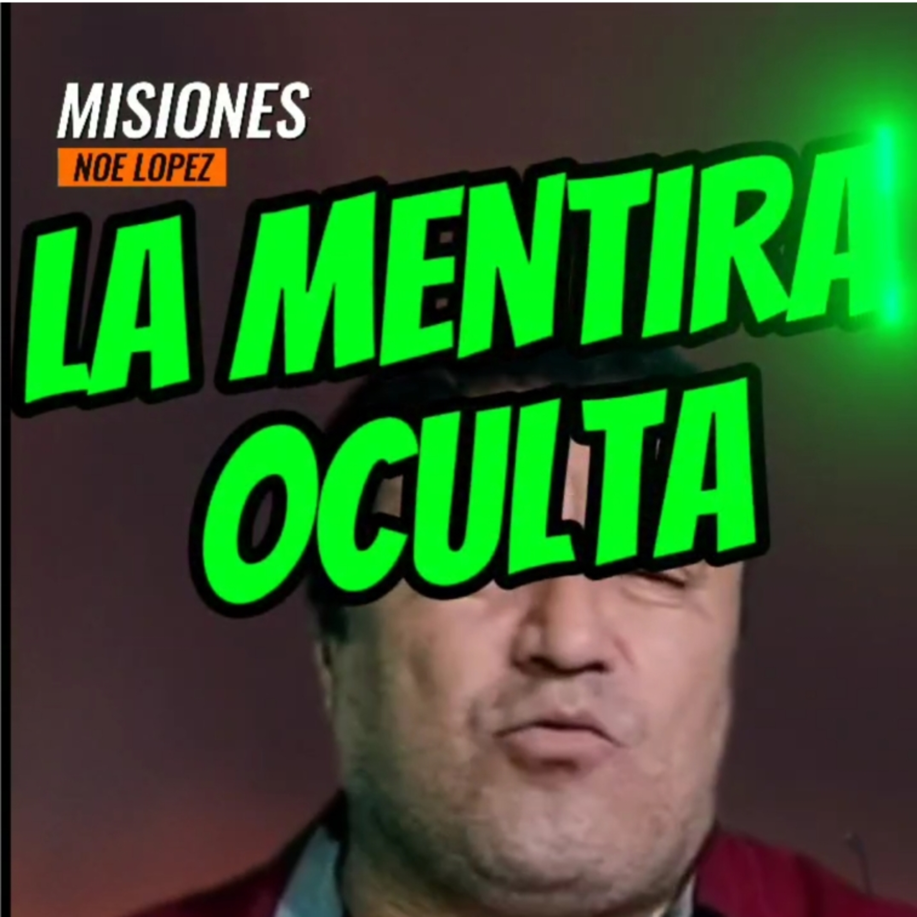 #7 🤡 "LA MENTIRA OCULTA" 😱⭐️Sigue La Serie en YouTube/NoeLopezOficial #mentiras episode artwork
