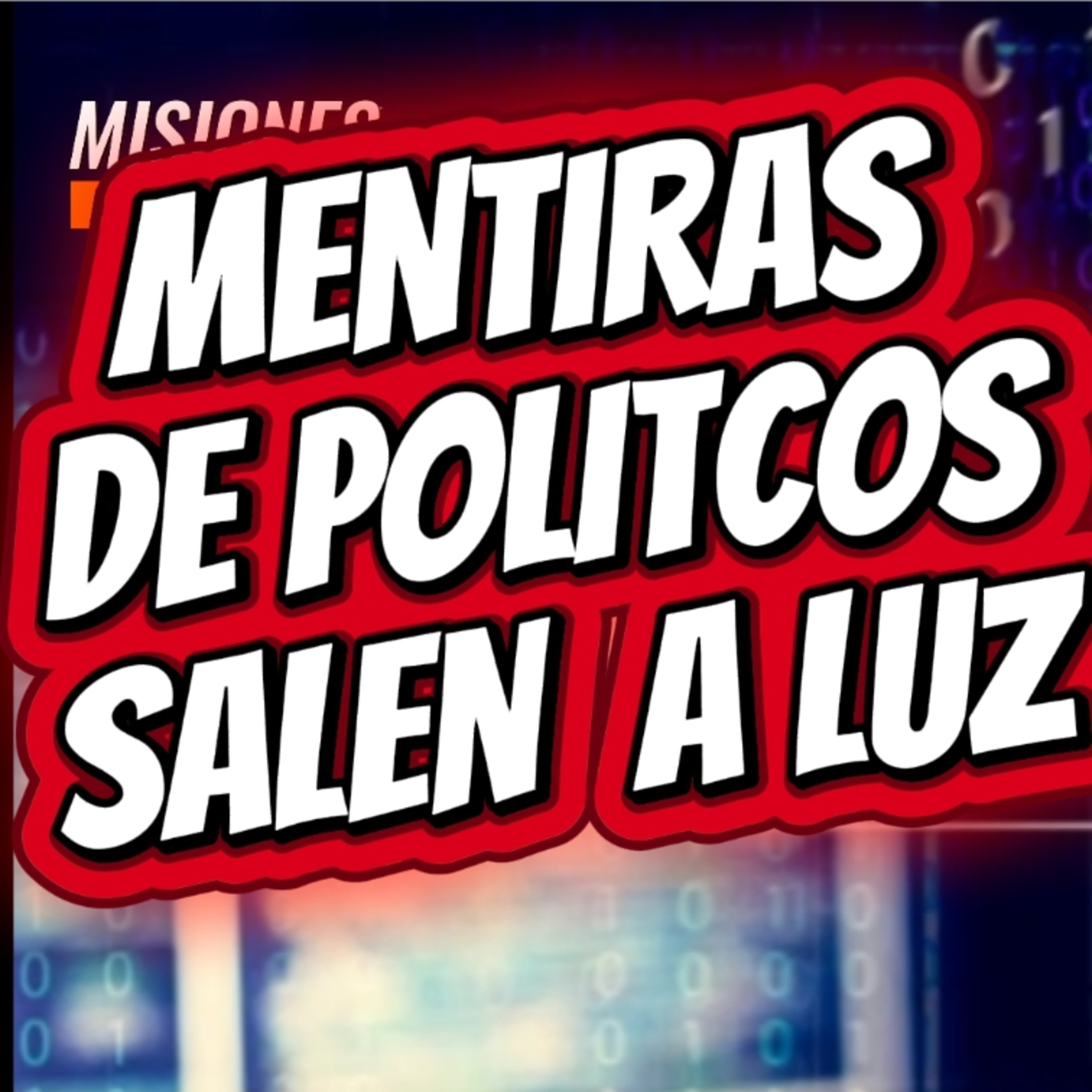 #8 🗣 "MENTIRAS DE POLÍTICOS SALEN A LUZ" 😱⭐️Sigue La Serie en YouTube/NoeLopezOficial #politicos episode artwork