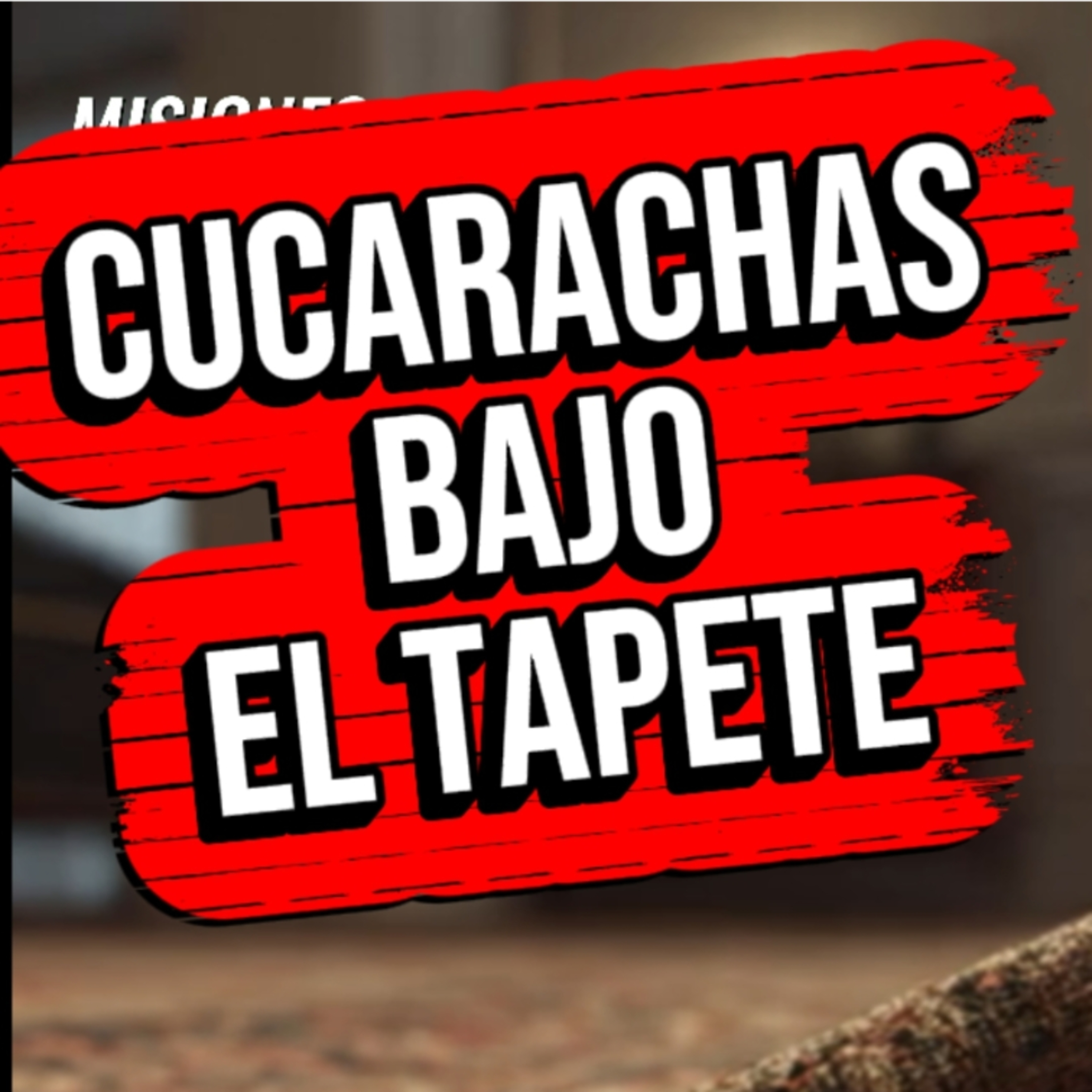 #9 🪳 "CUCARACHAS BAJO EL TAPETE" 😱 ⭐️Sigue La Serie en YouTube/NoeLopezOficial #mentiras episode artwork