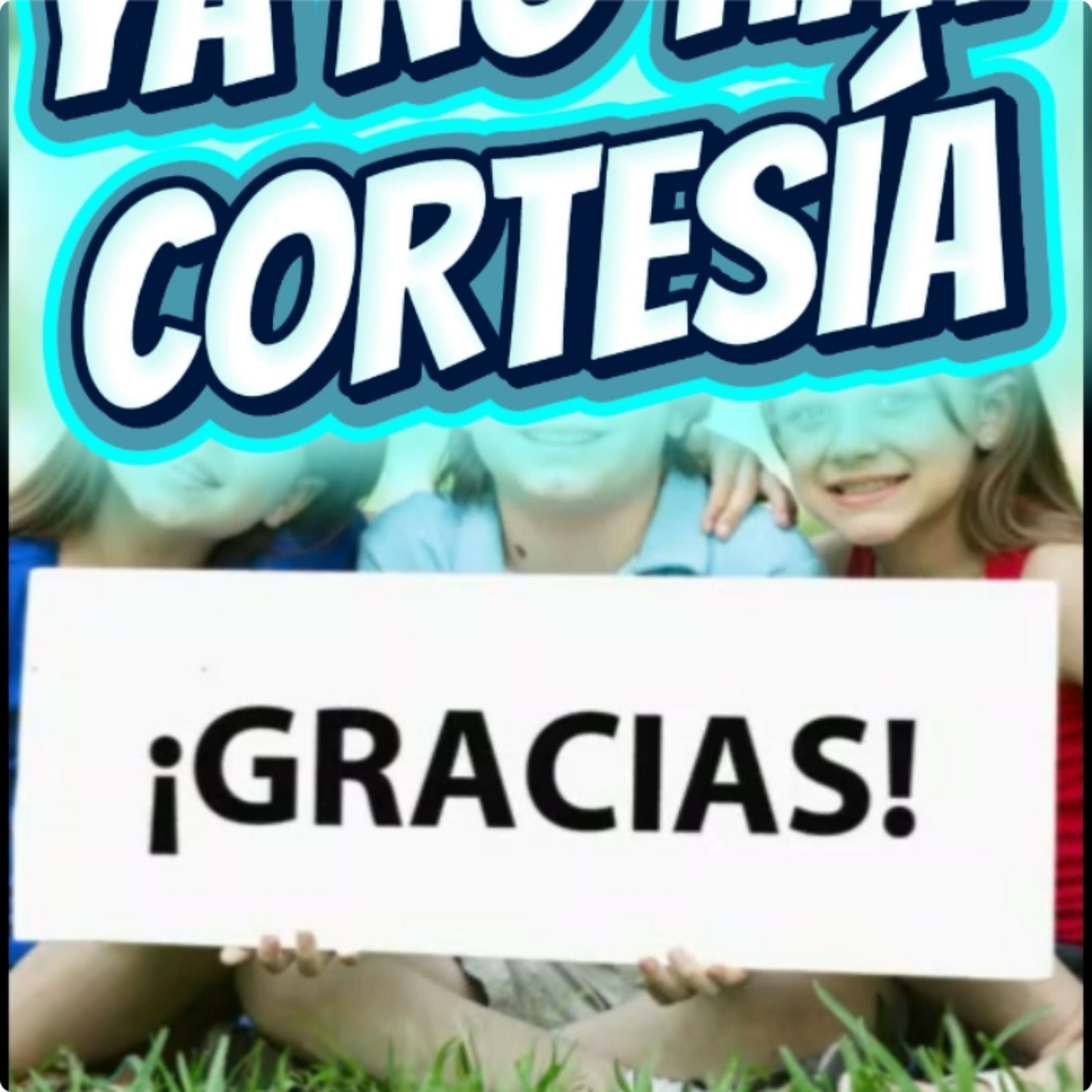 #4 🍁"YA NO HAY CORTESÍA" 🦃 ⭐️Sigue La Serie en YouTube/NoeLopezOficial #valores episode artwork