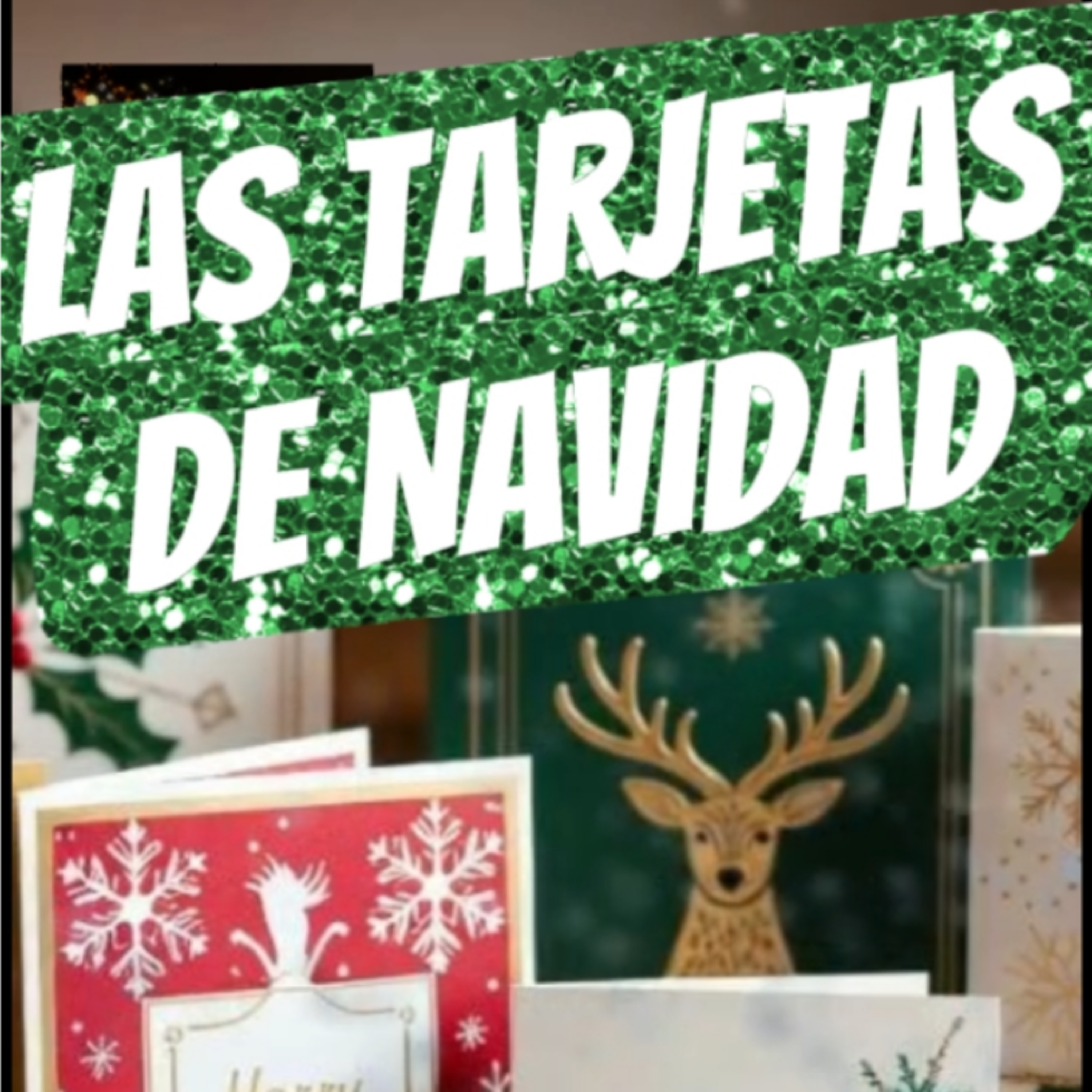 #21 🎄"LAS TARJETAS DE NAVIDAD, SU ORIGEN"🎅 ☃️ Sigue La Serie en YouTube/NoeLopezOficial #navidad episode artwork