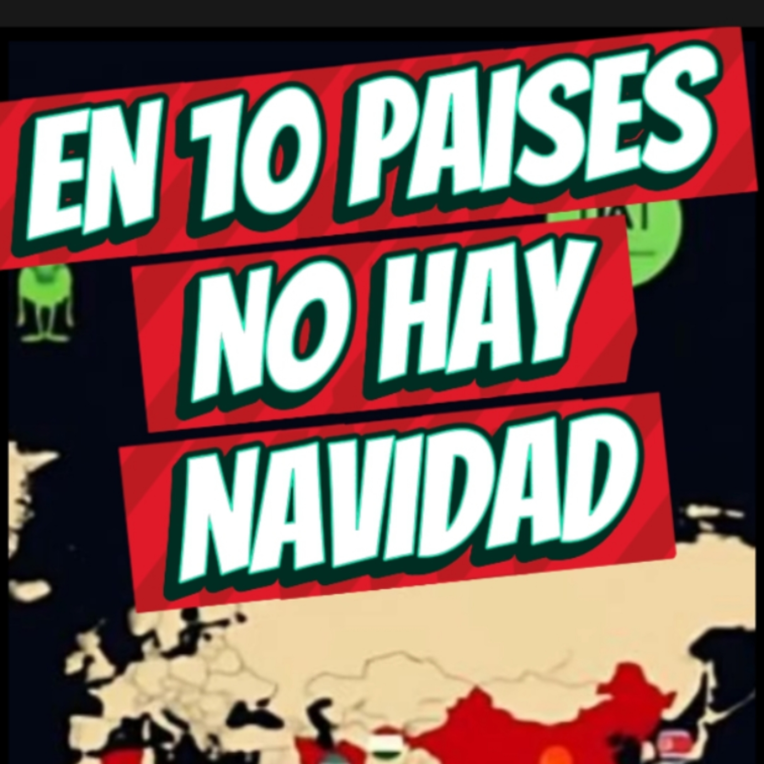#25 🎄"EN 10 PAISES NO HAY NAVIDAD"🎅 ☃️ Sigue La Serie en YouTube/NoeLopezOficial #navidad episode artwork
