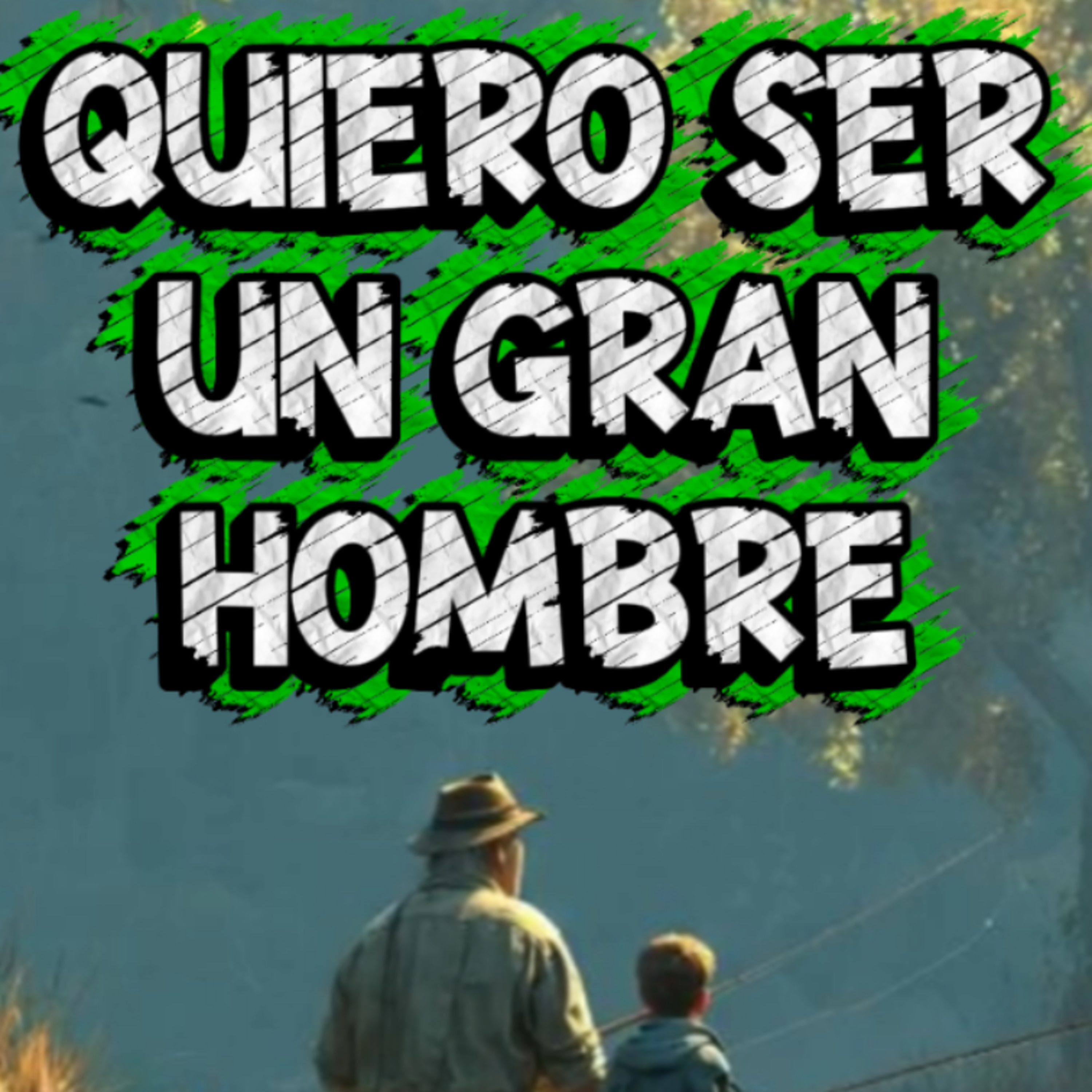 #7 ⚡ "QUIERO SER UN GRAN HOMBRE"😨 👉Sigue La Serie en 🔴YouTube/NoeLopezOficial #sueños episode artwork