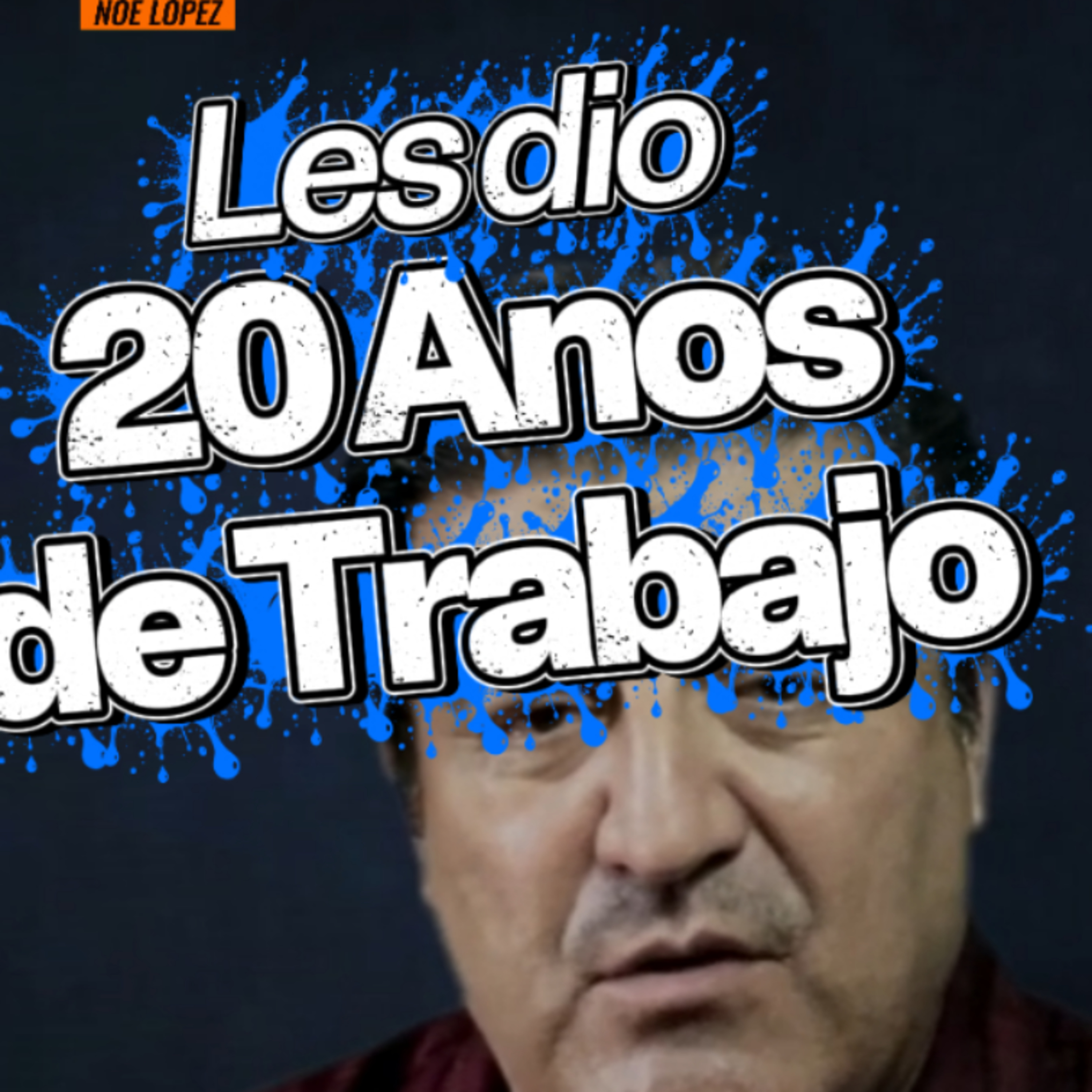 #10💰 "SALARIO DE 20 AÑOS"😨 👉Sigue La Serie en 🔴YouTube/NoeLopezOficial #salario episode artwork