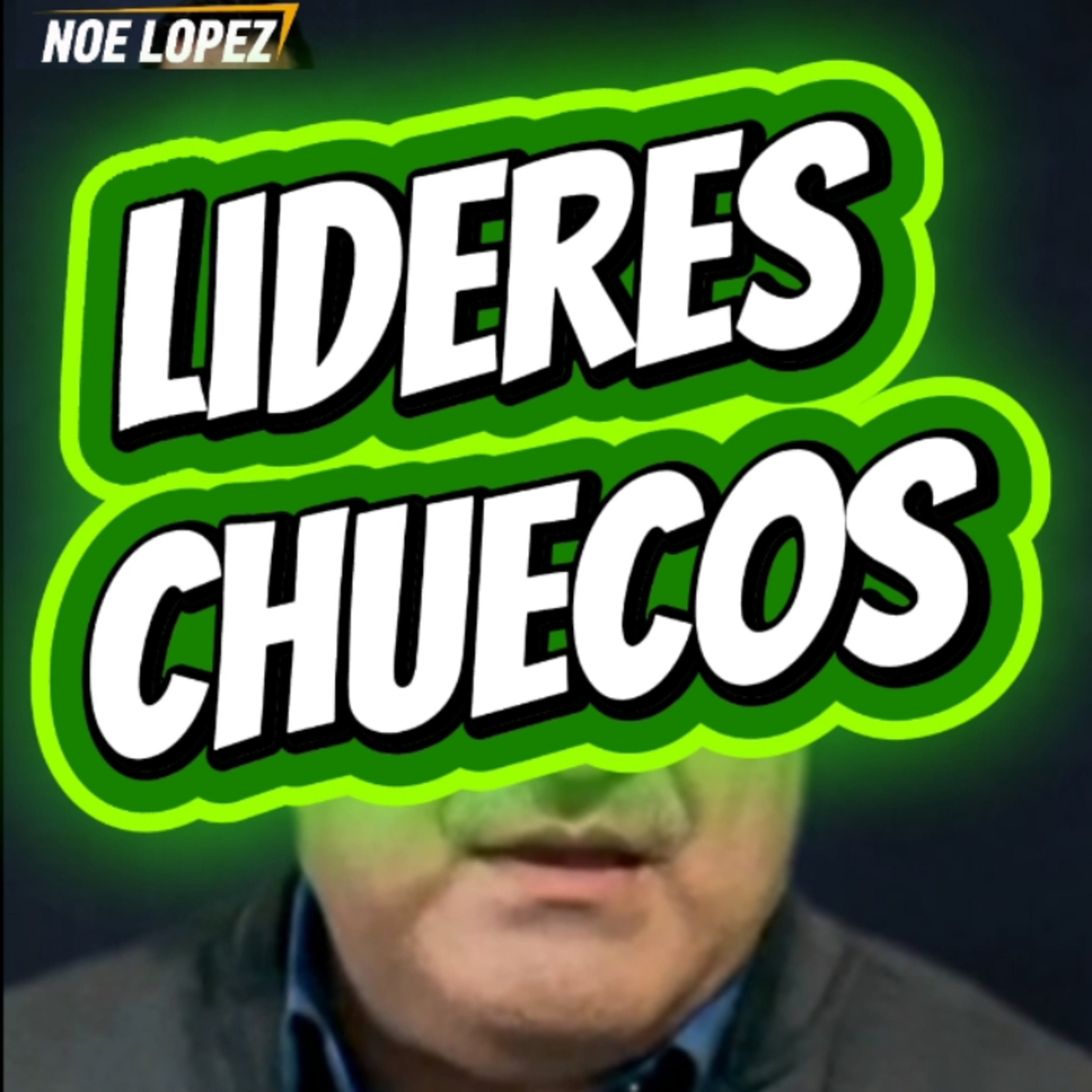 #5🐭"LIDERES CHUECOS"🤨POR TODOS LADOS!👉Sigue La Serie en 🔴YouTube/NoeLopezOficial #corrupcion episode artwork