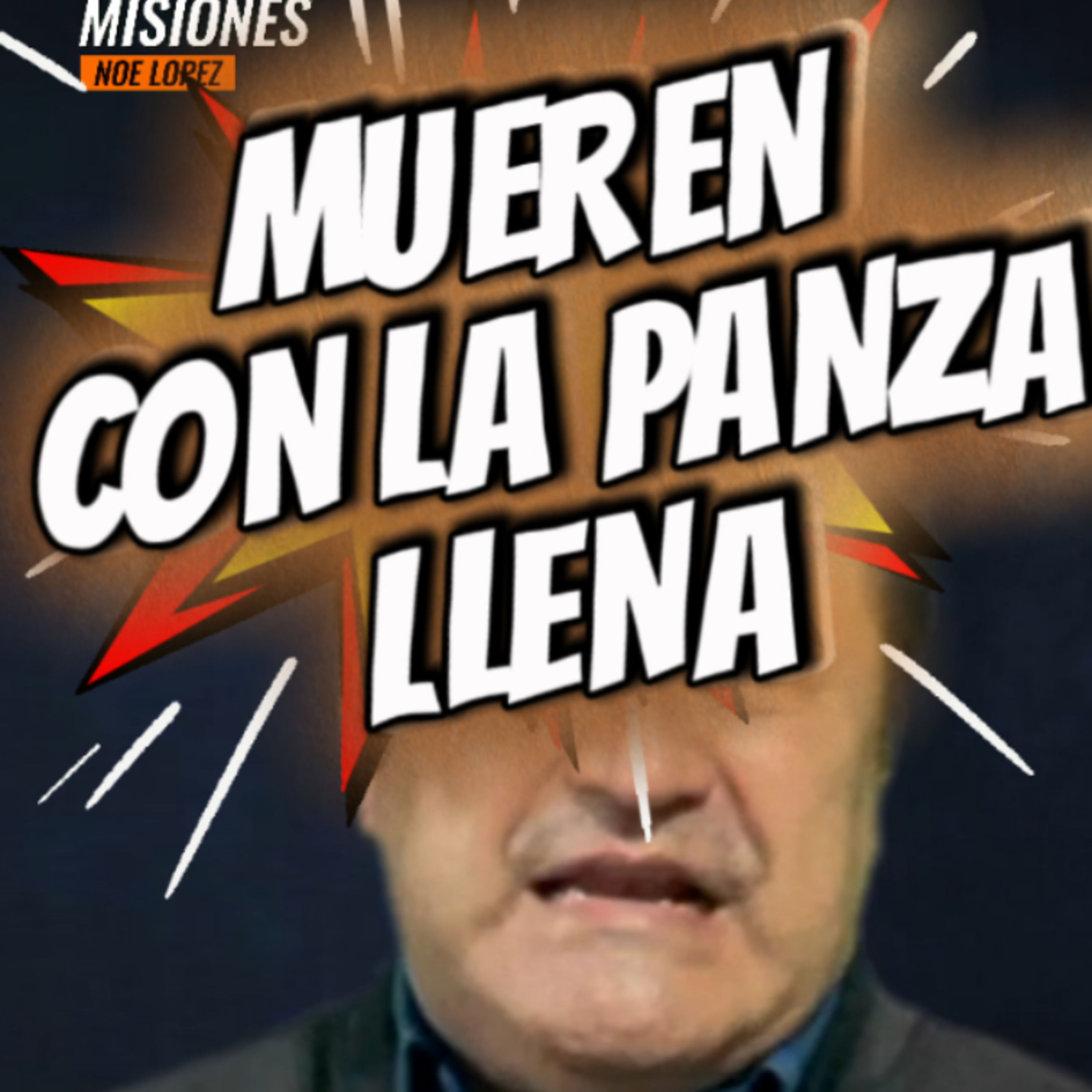 #6🐭"MUEREN CON LA PANZA LLENA"🧀👉Sigue La Serie en 🔴YouTube/NoeLopezOficial #corrupcion episode artwork