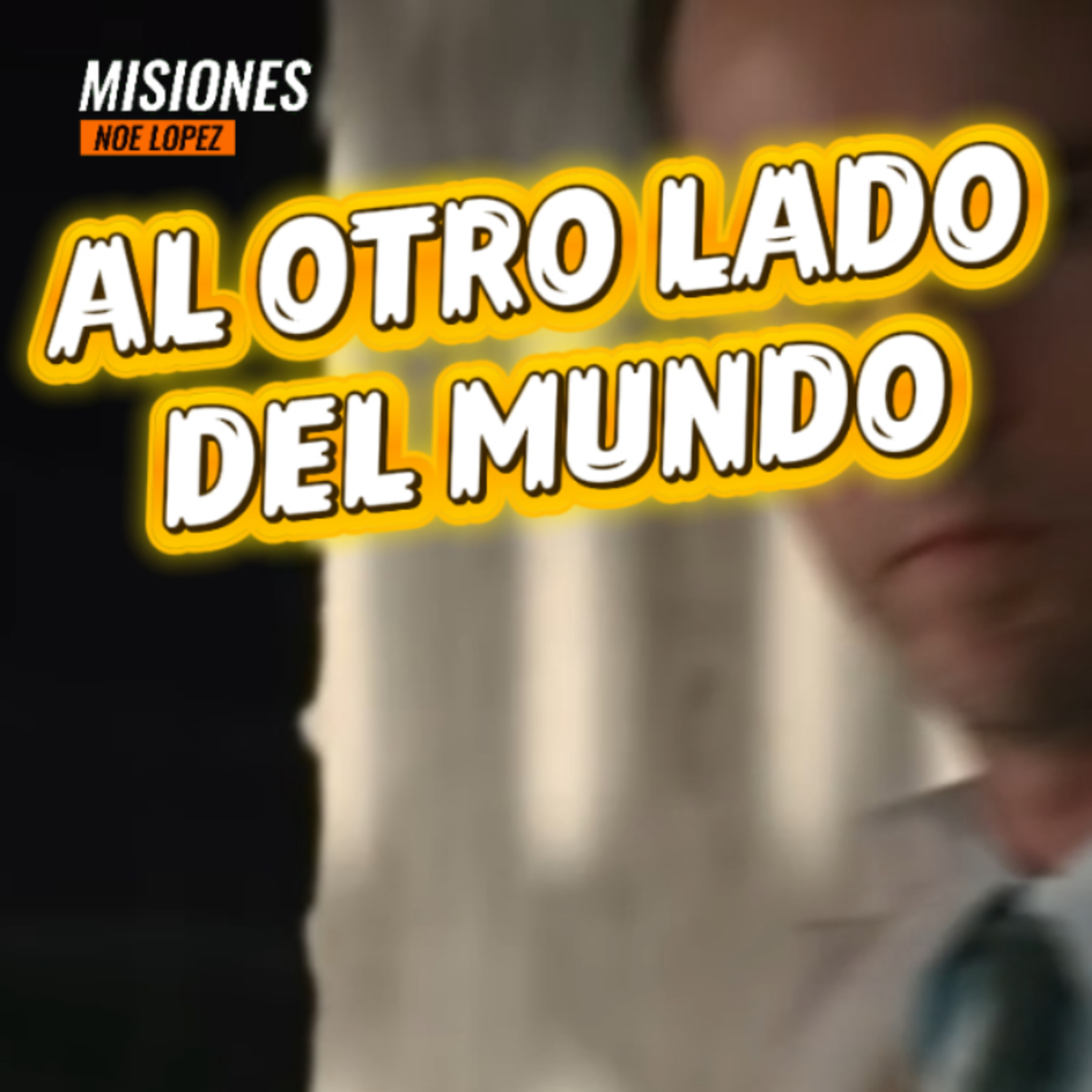 #2 💘 "AL OTRO LADO DEL MUNDO"💞 👉Sigue La Serie en 🔴YouTube/NoeLopezOficial #alotroladodelmundo episode artwork