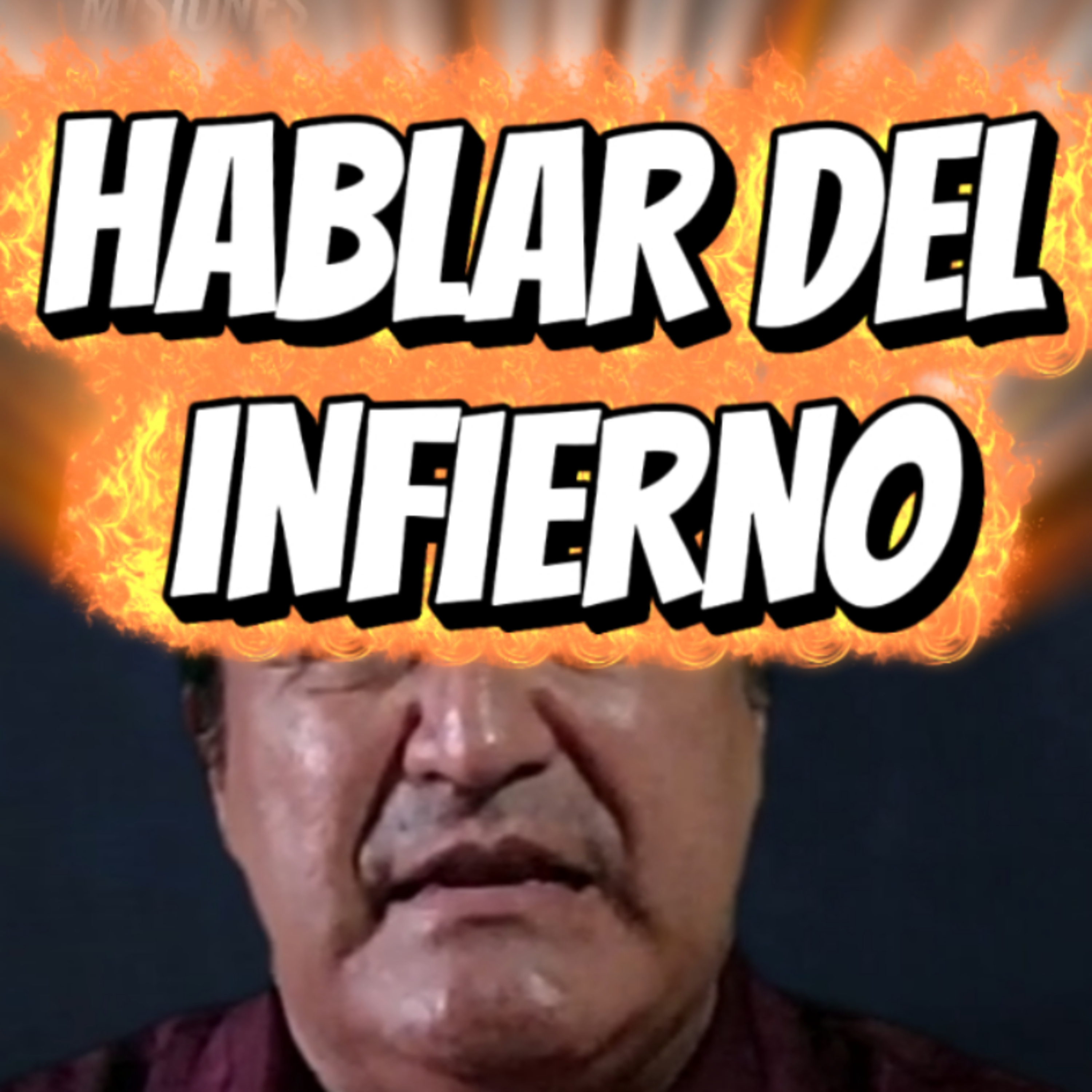 #15 💥 "HABLAR DEL INFIERNO" 👀 👉Sigue La Serie en 🔴YouTube/NoeLopezOficial  #infierno