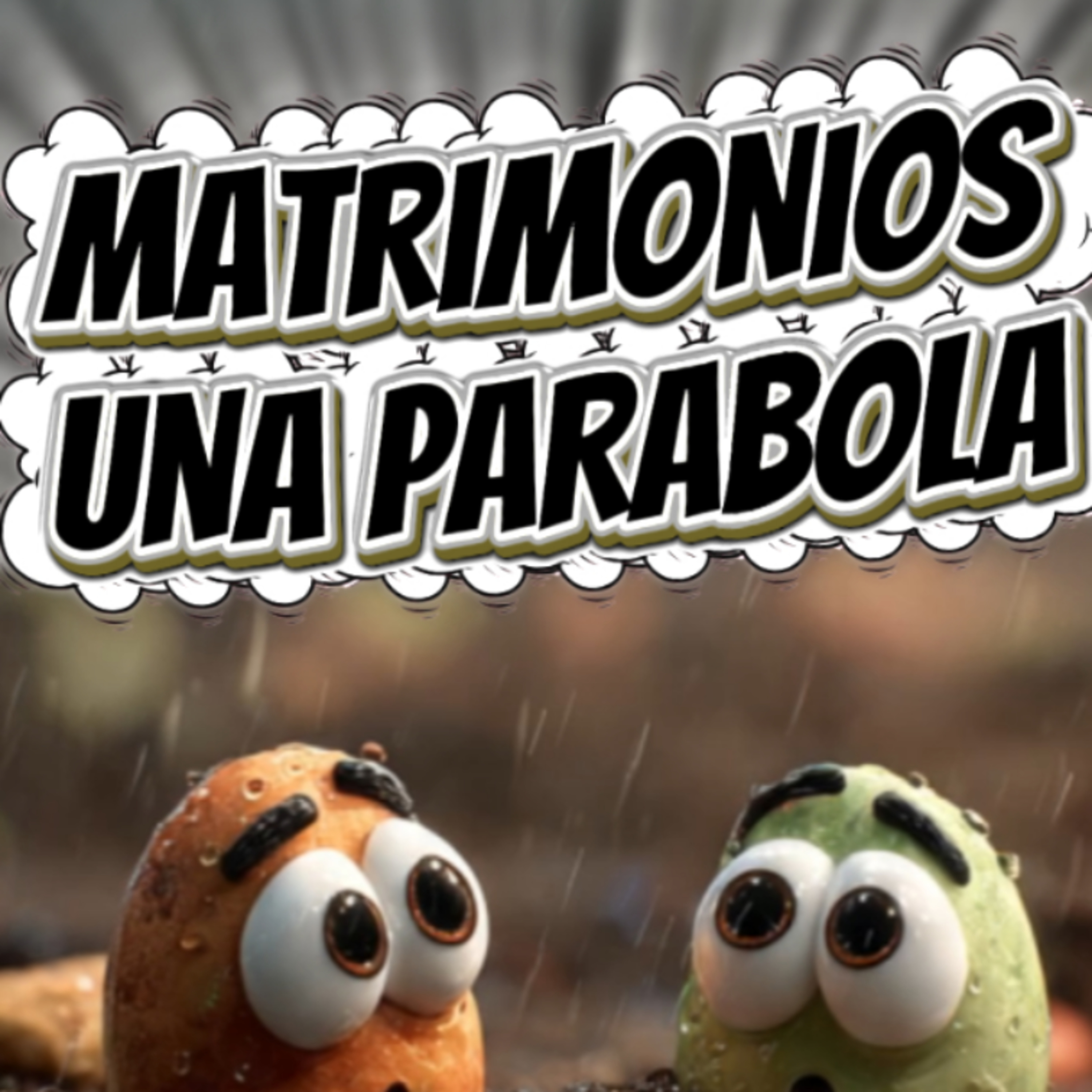 #4 💍 "MATRIMONIOS..UNA PARABOLA" 💞 ❤️ Sigue La Serie en YouTube/NoeLopezOficial #matrimonio episode artwork