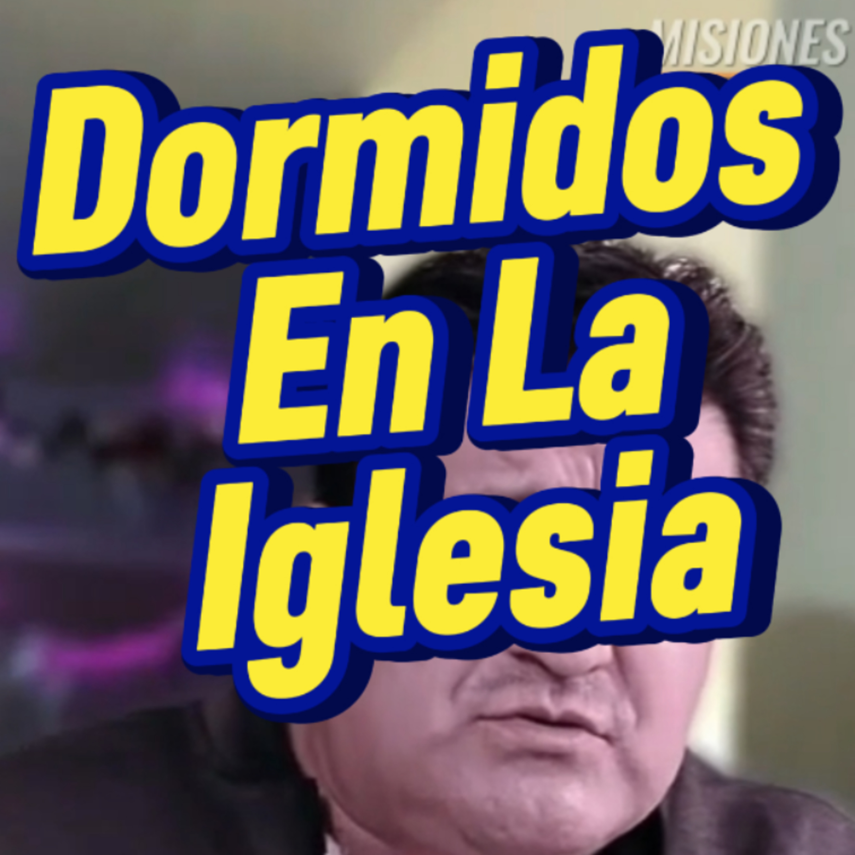 #9 🫵🏻 "DORMIDOS EN LA IGLESIA" 🙆🏻 🎯Sigue Toda La Serie en YouTube/NoeLopezOficial #dormidos episode artwork
