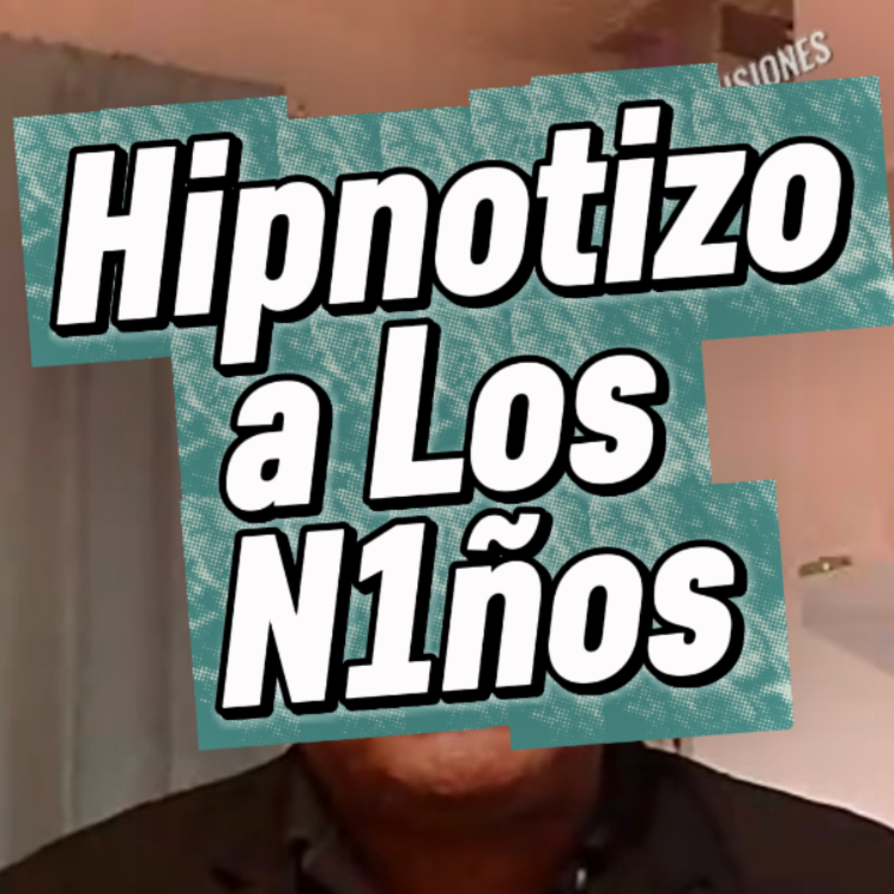 #8 😵‍💫 "HIPNOTIZO A LOS N1Ñ0S" 🤹🏻 🎯Sigue Toda La Serie en YouTube/NoeLopezOficial #niños episode artwork