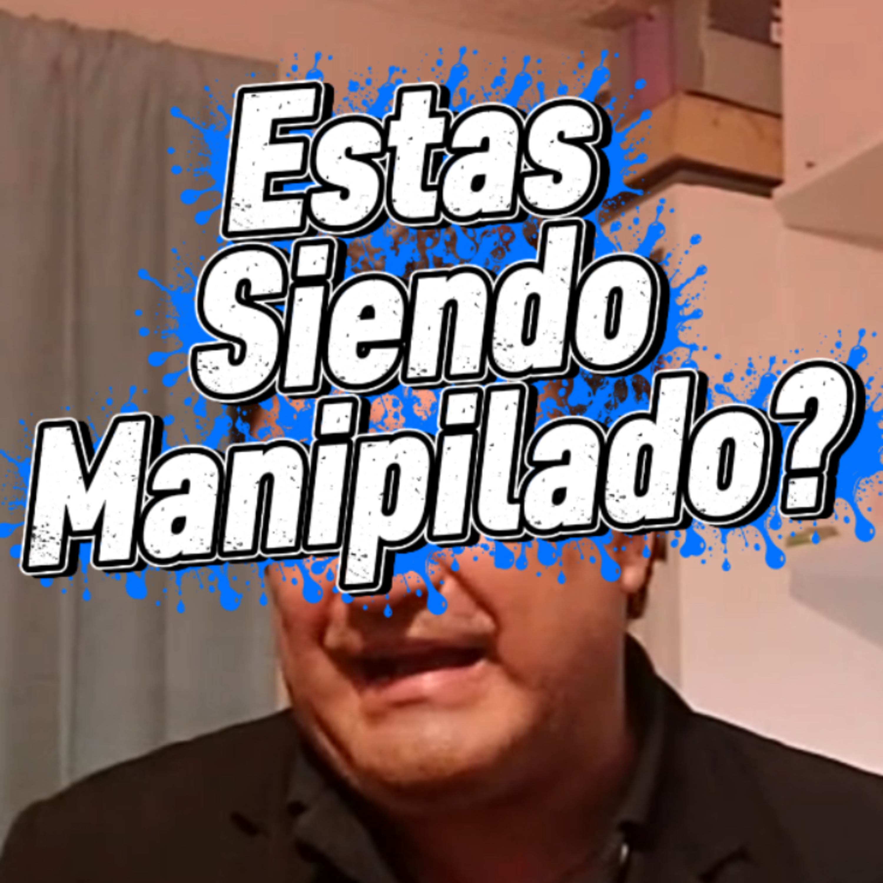 #14 😵‍💫 "ESTOY SIENDO MANIPULADO?" 🤹🏻 🎯Sigue Toda La Serie #manipuladores episode artwork