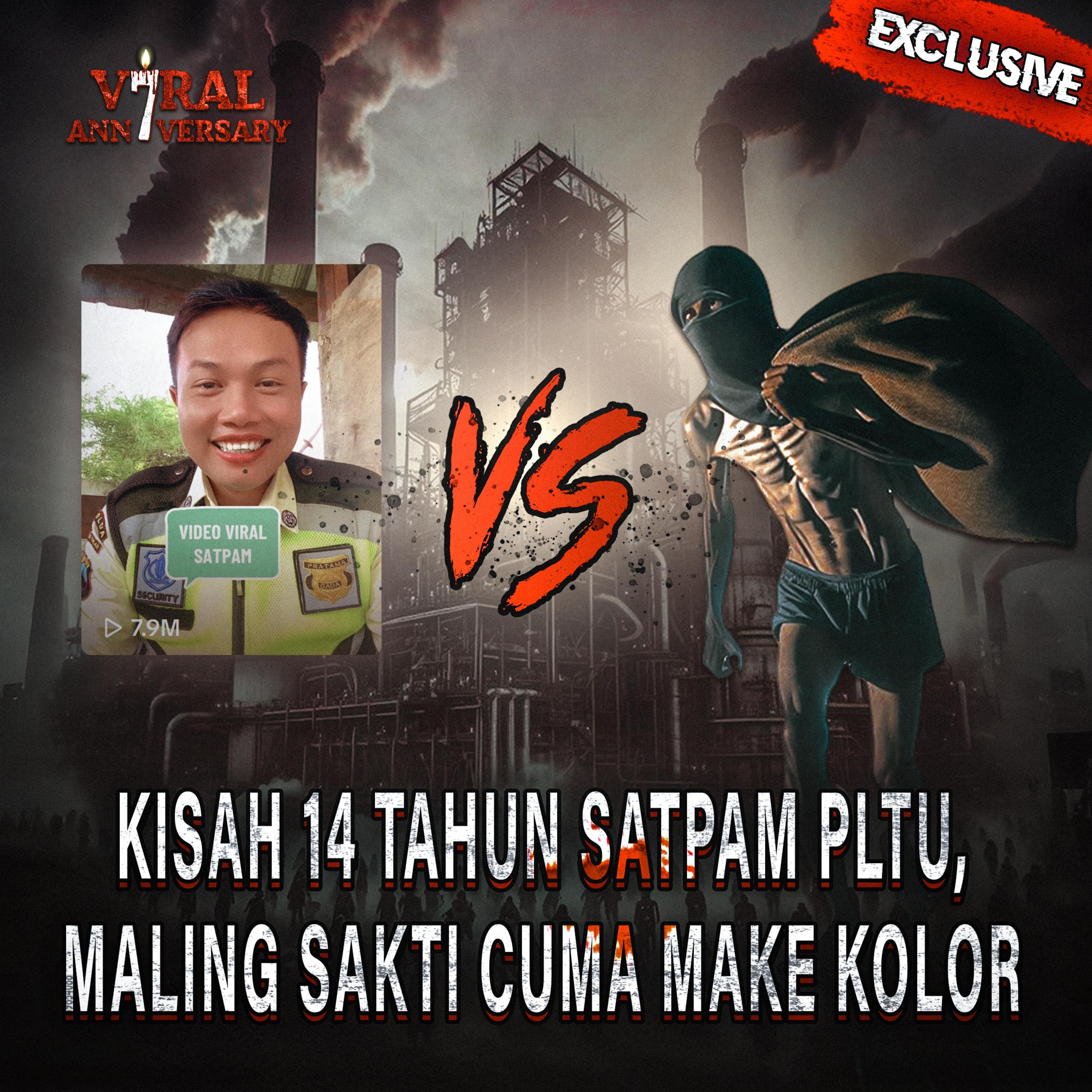 201. Kisah Horor 14 Tahun Profesi Satpam PLTU, Pernah Nangkep Maling Sakti?