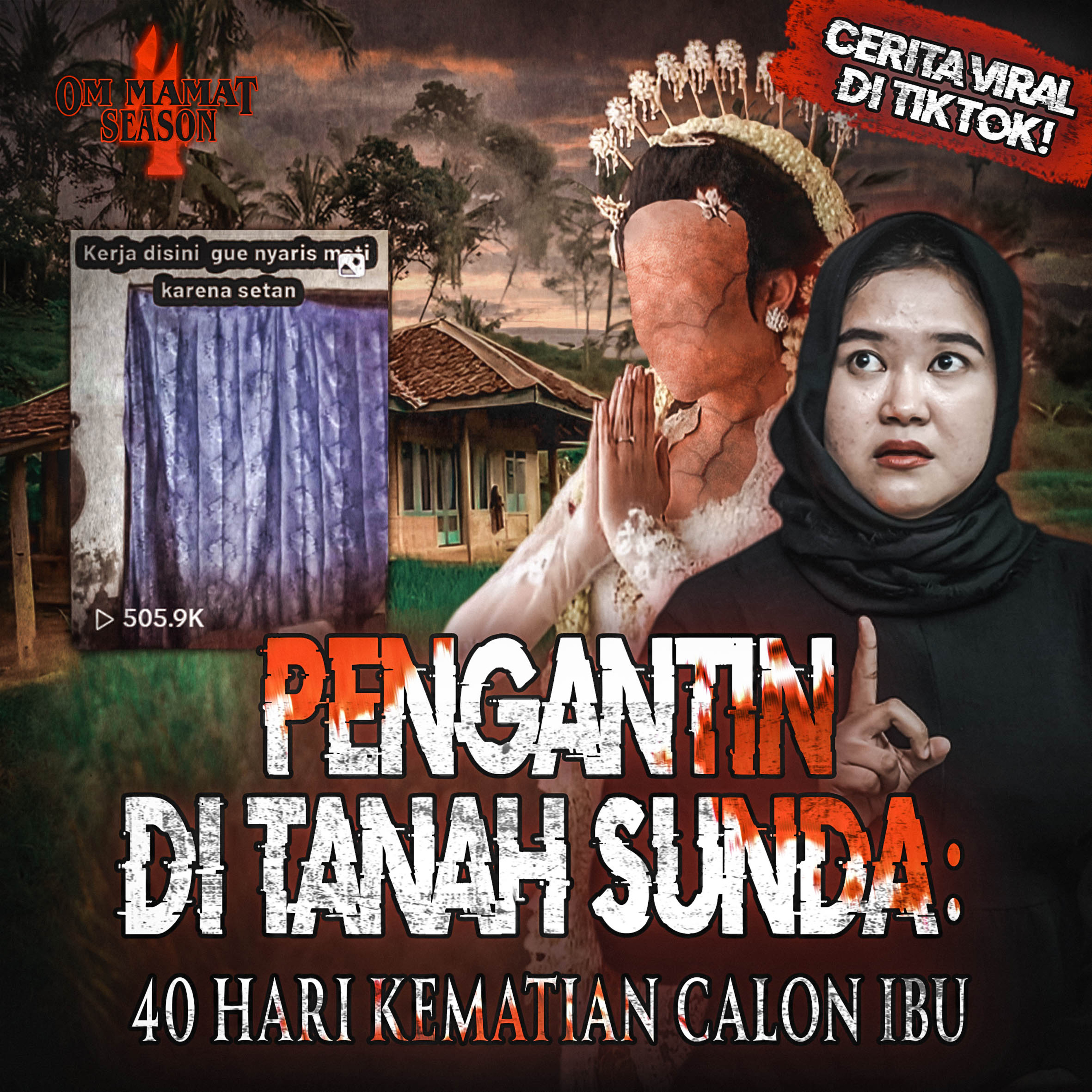 263. Pengantin Setan di Tanah Sunda, 40 Hari Setelah Kematian Ibu episode artwork