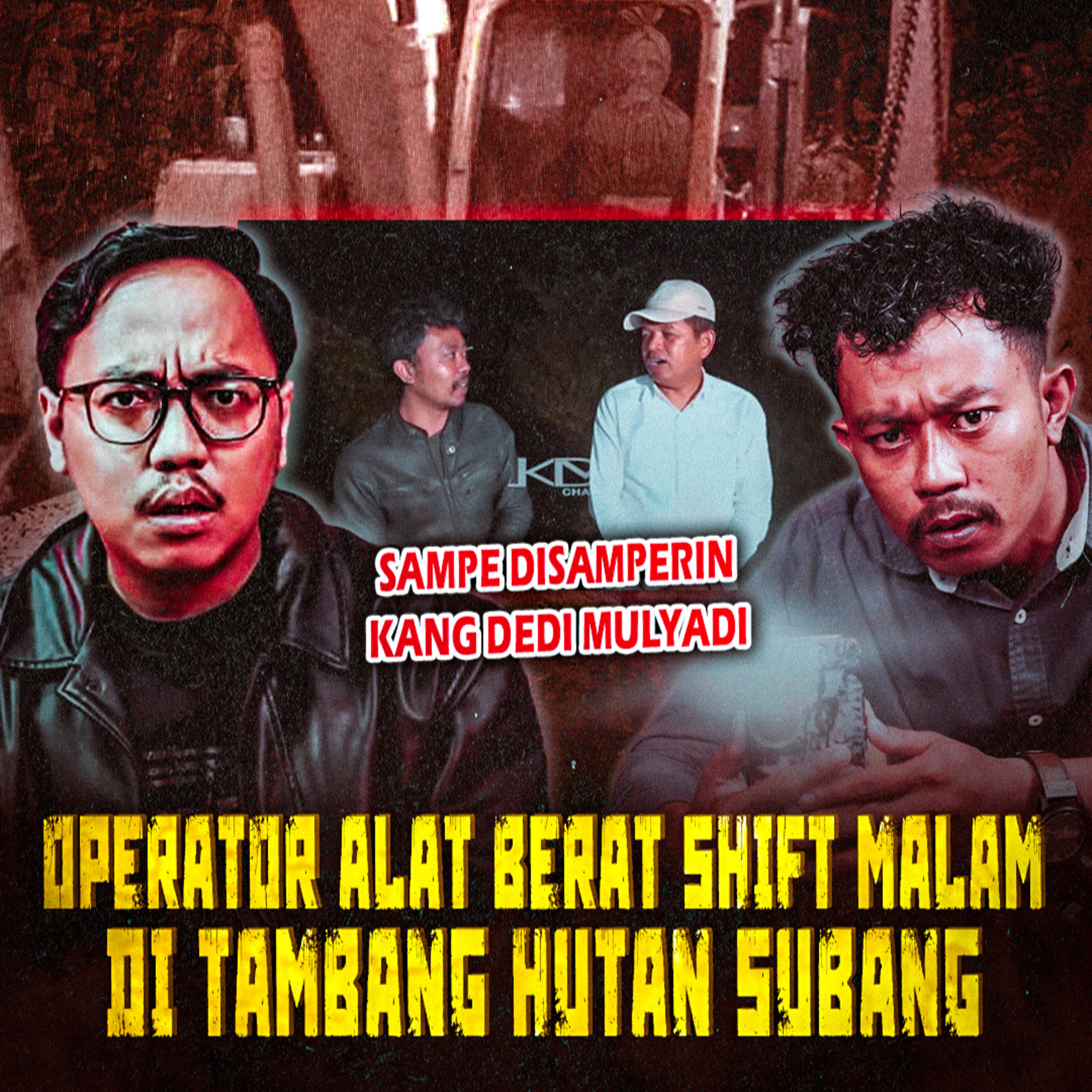 351. POCONG TEREKAM KAMERA BARENG KANG DEDI MULYADI? KISAH HOROR OPERATOR ALAT BERAT TAMBANG SUBANG episode artwork