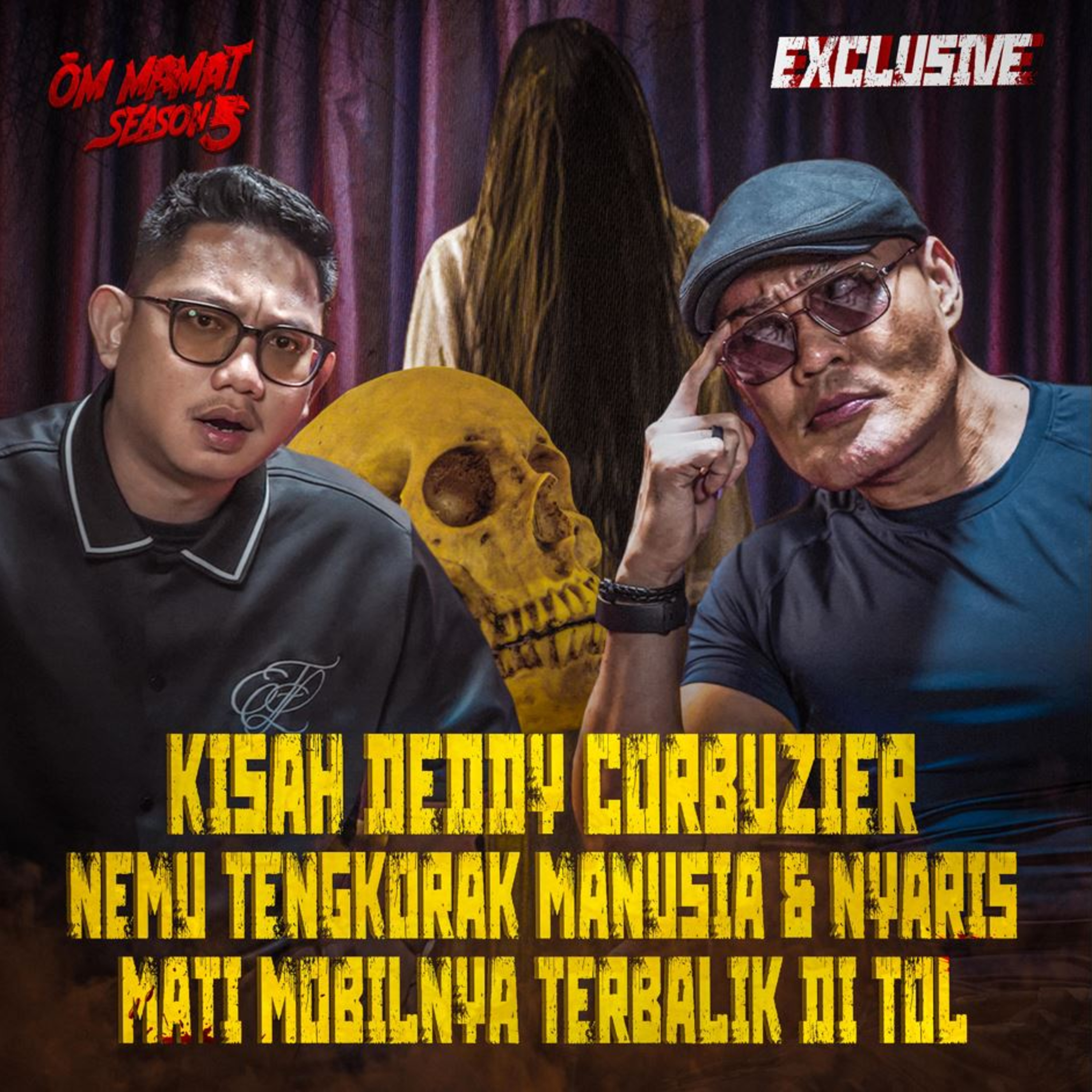 352. EKSKLUSIF CERITA HOROR DEDDY CORBUZIER NYARIS MATI DAN TINGGAL BARENG TENGKORAK MANUSIA episode artwork