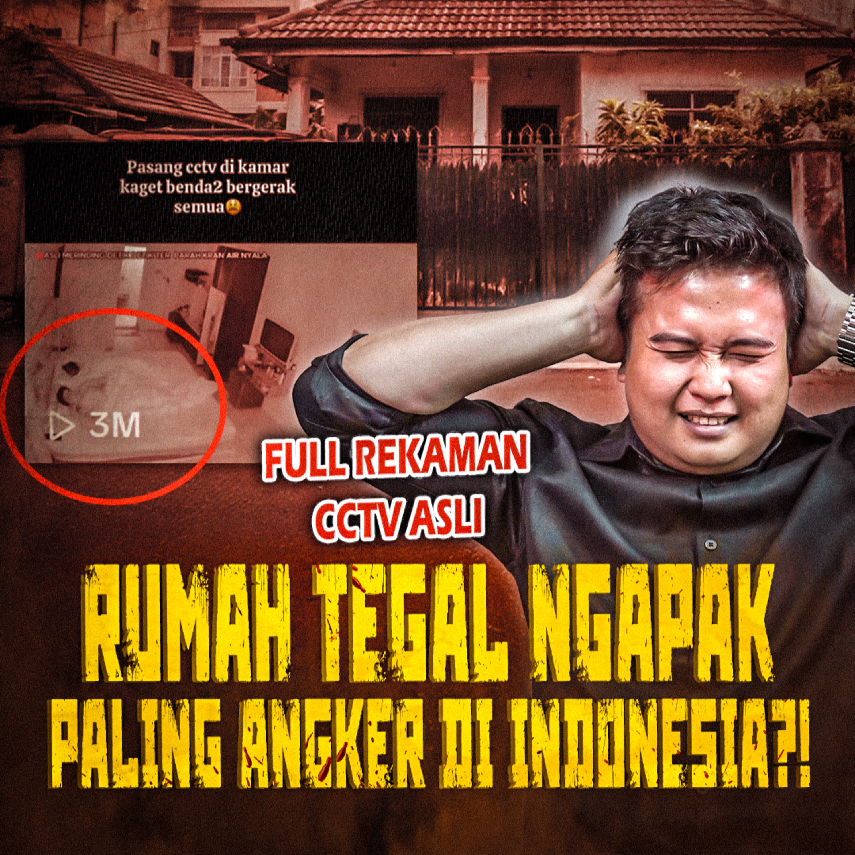 356. SEMUA TEREKAM CCTV! RUMAH TEGAL NGAPAK PALING ANGKER SE INDONESIA episode artwork