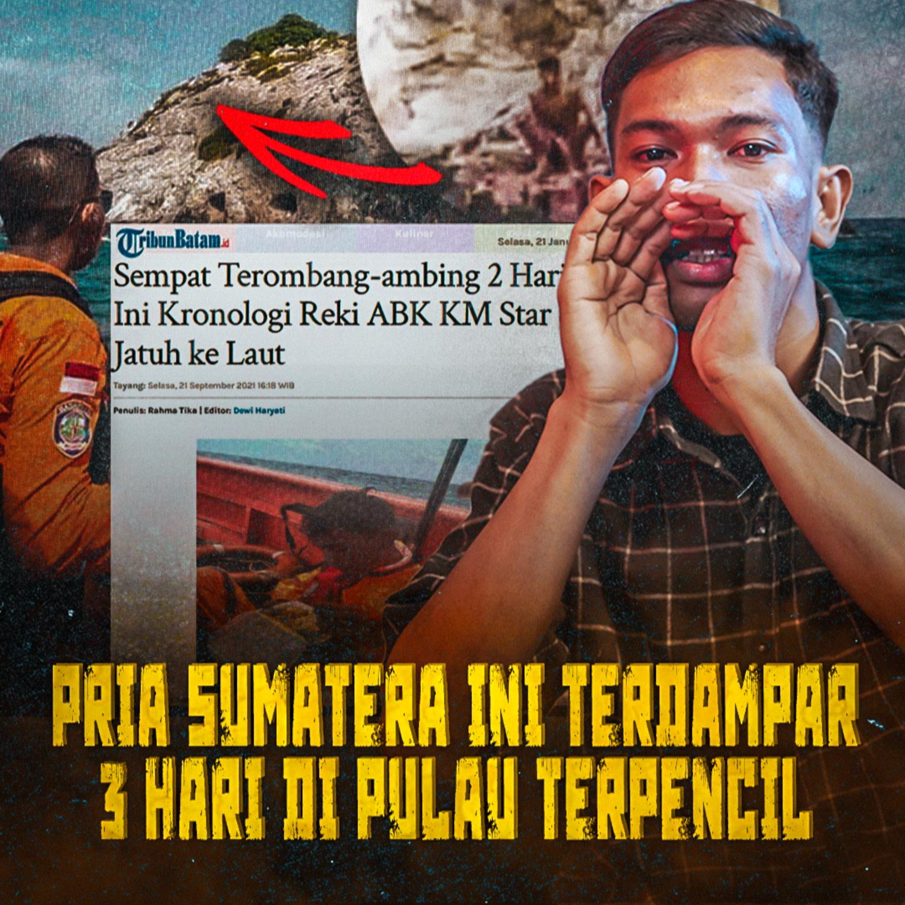 362. RAMAI DI BERITA NASIONAL? PRIA INI TERDAMPAR SENDIRIAN DI LAUT LEPAS SUMATERA
