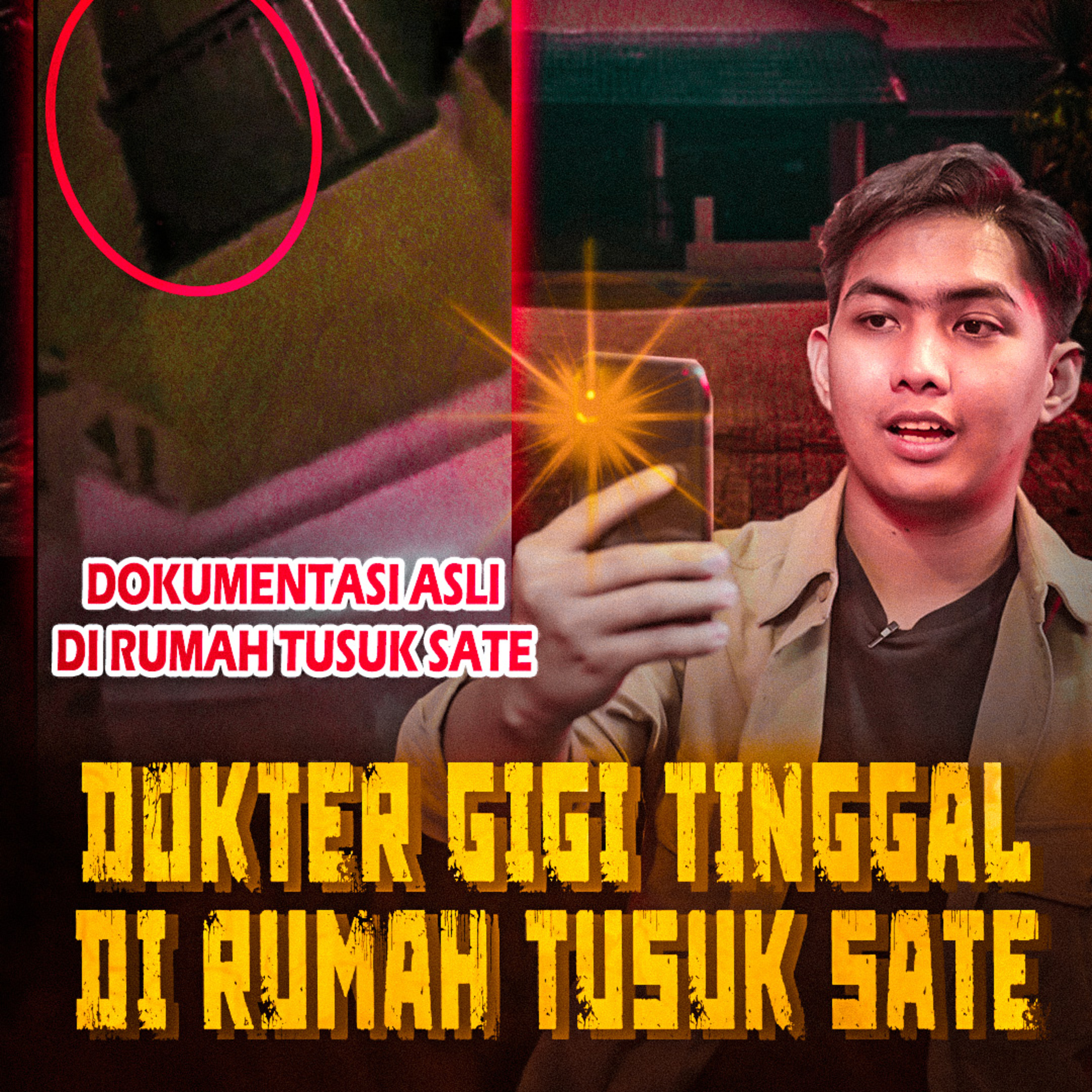 368. DOKTER GIGI TINGGAL DI RUMAH TUSUK SATE SARANG SETAN