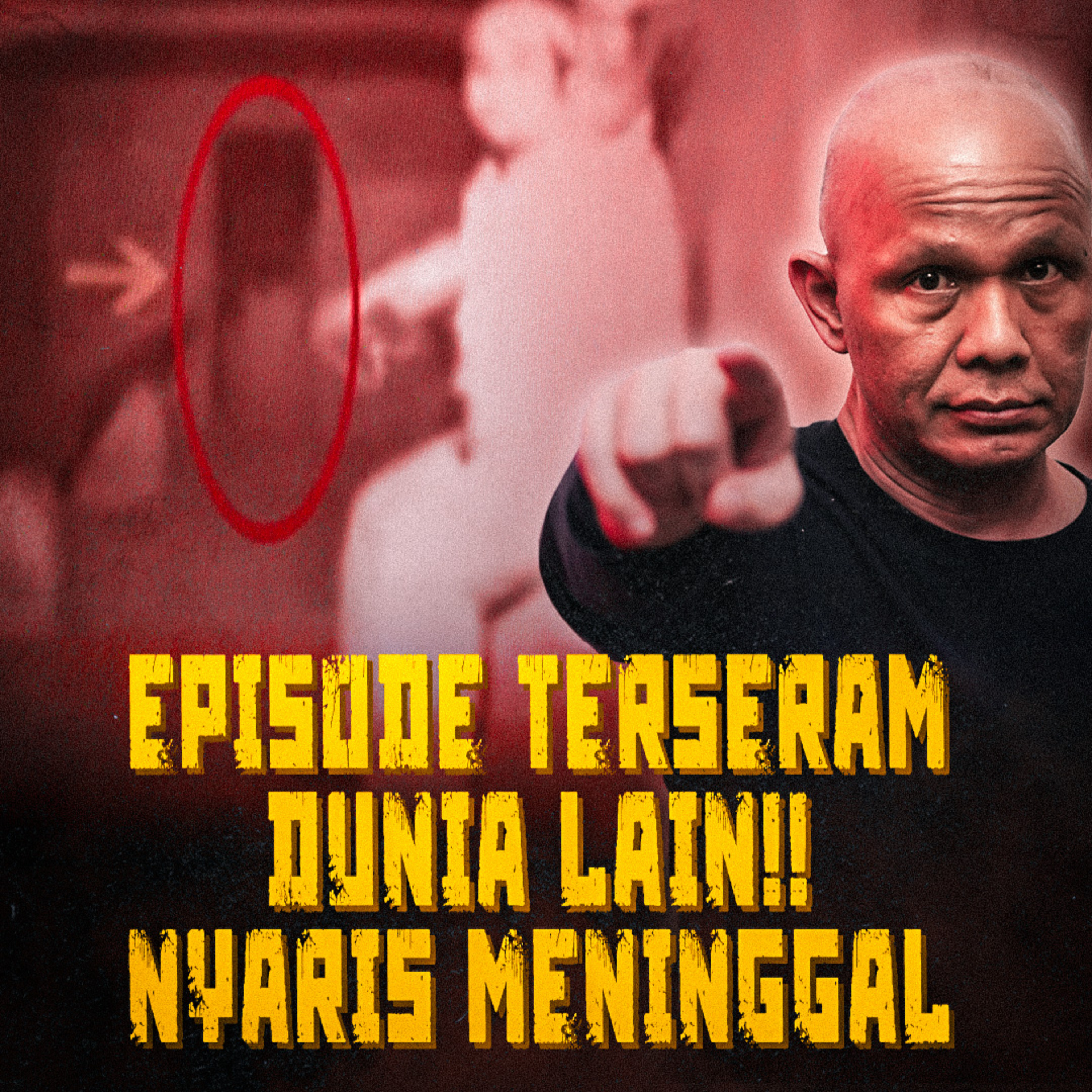 372. EPISODE TERSERAM DUNIA LAIN! KAMERA MATI, CREW JADI POCONG! HARRY PANCA BICARA episode artwork