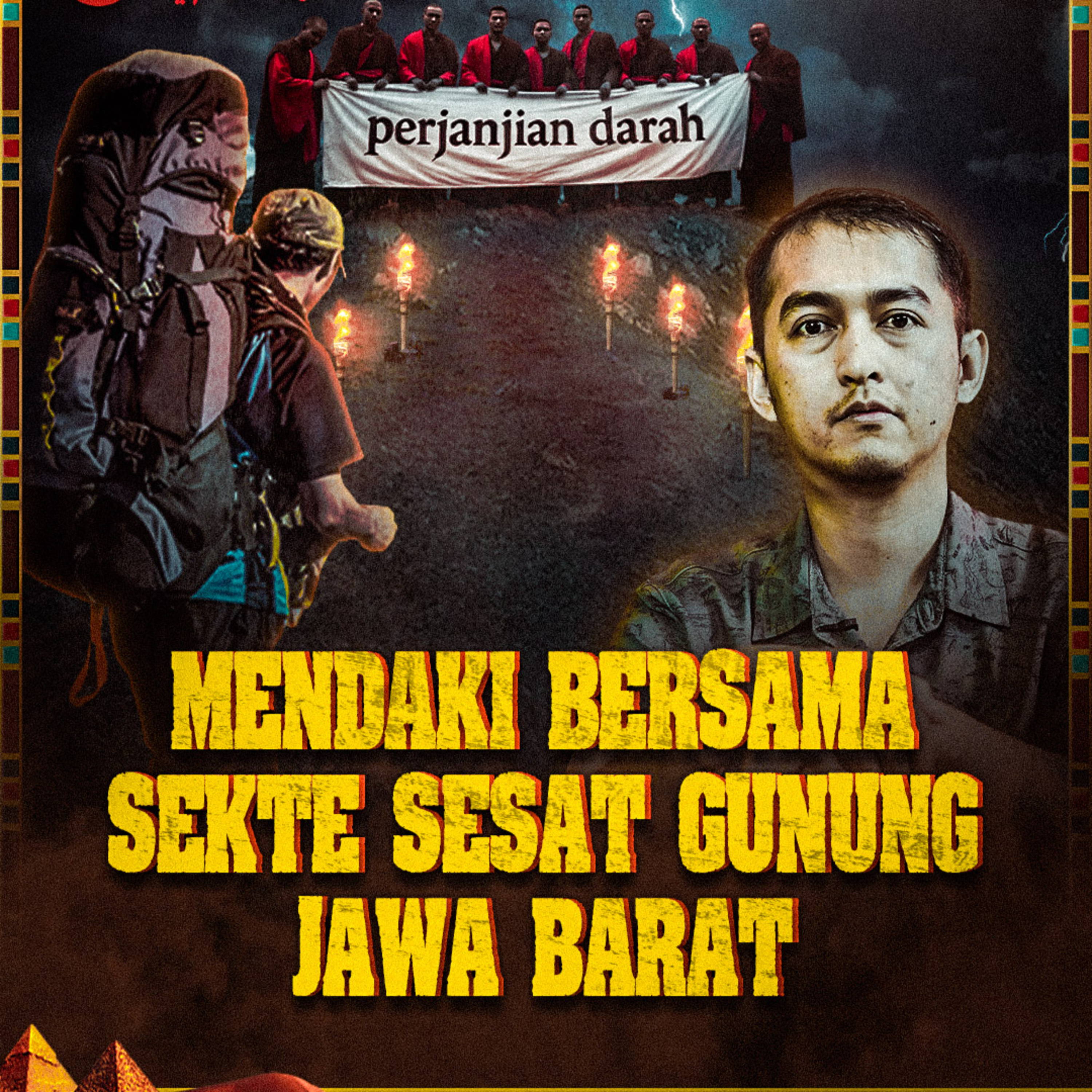401. PERJANJIAN DARAH! PENDAKIAN GUNUNG DI BULAN PUASA YANG NYARIS MERENGGUT NYAWA episode artwork