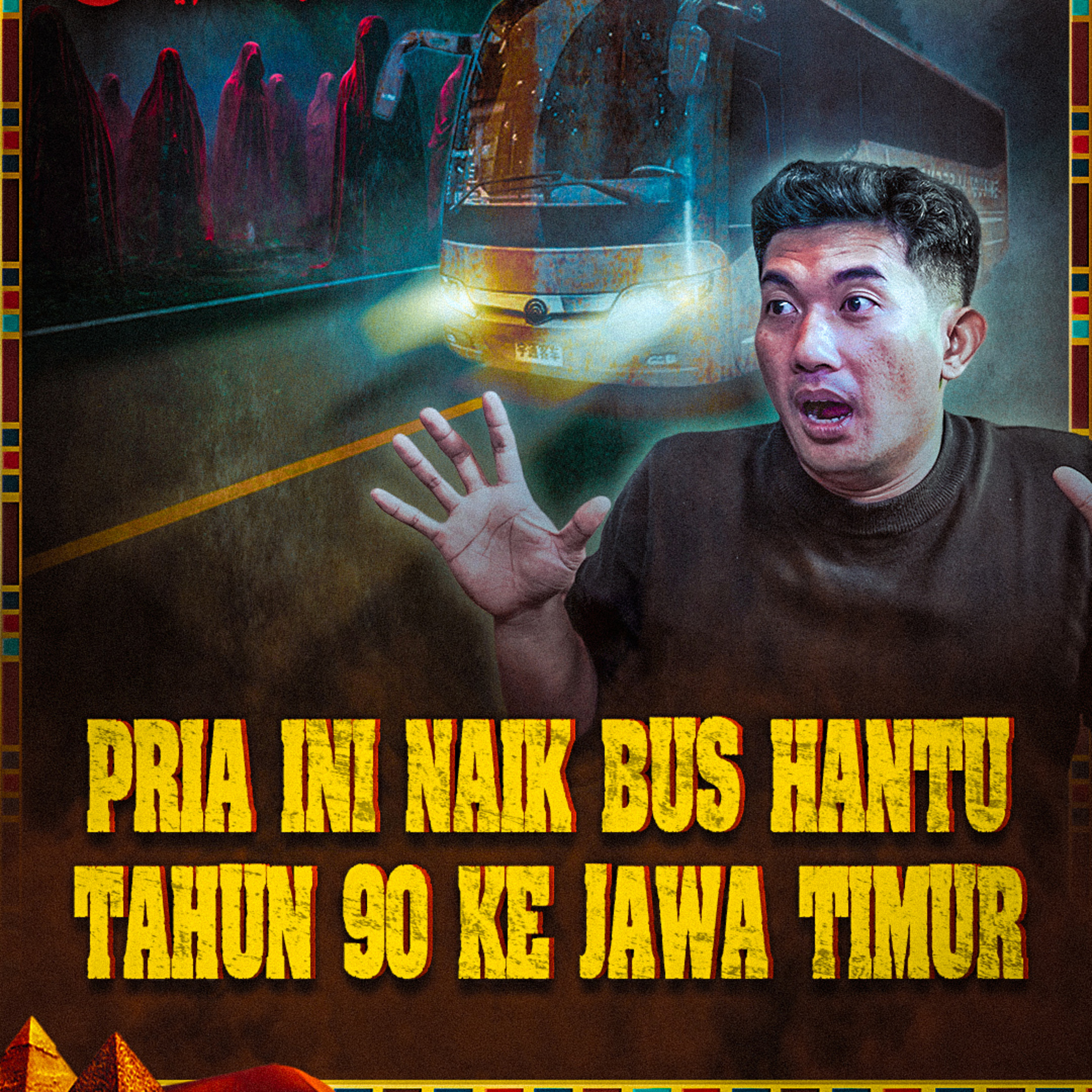409. GEGER PRIA INI MUDIK NAIK BUS HANTU TAHUN 90-AN KE JAWA TIMUR episode artwork