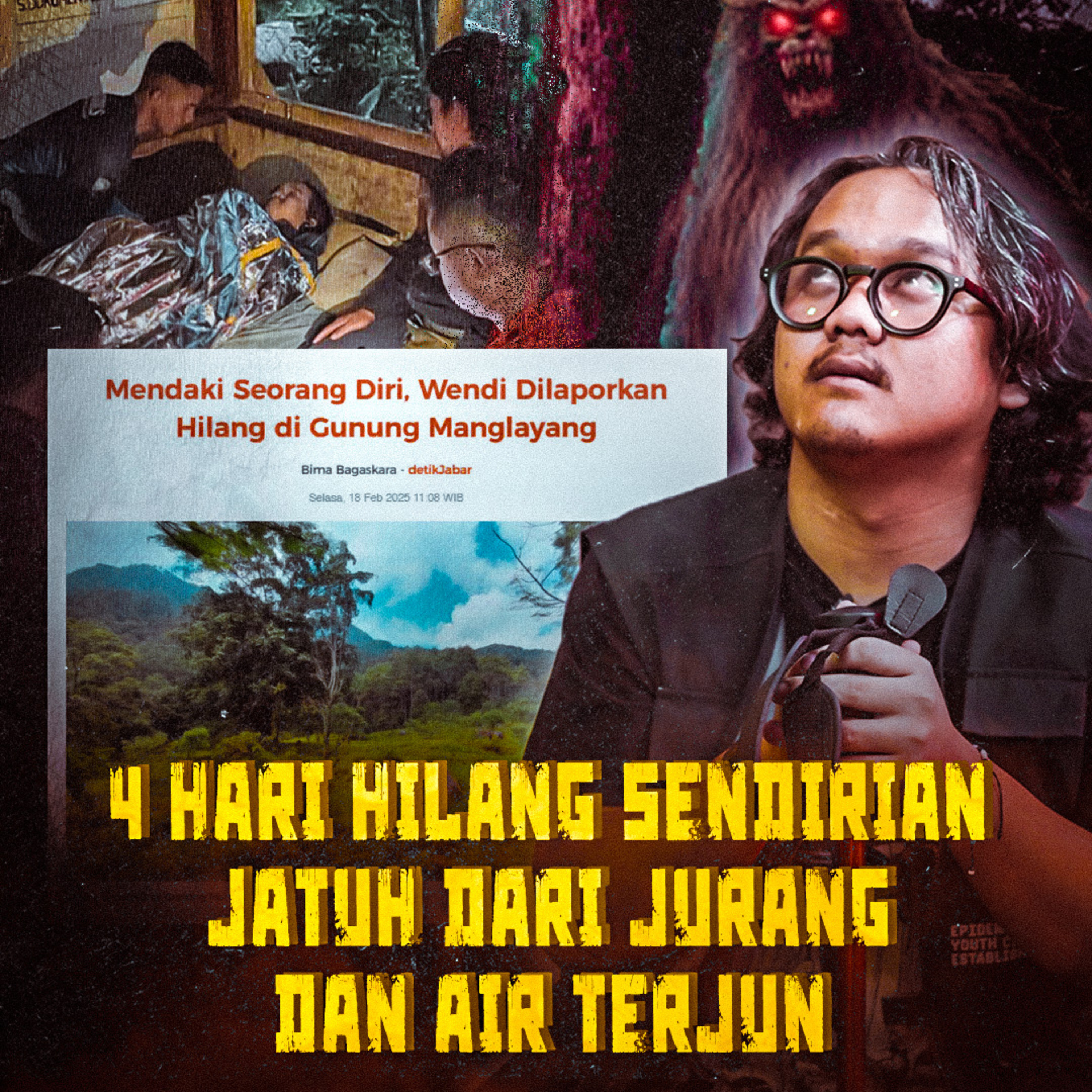 419. SAMPE MASUK BERITA! MAHASISWA PENDAKI HILANG 4 HARI DI GUNUNG MANGLAYANG JAWA BARAT