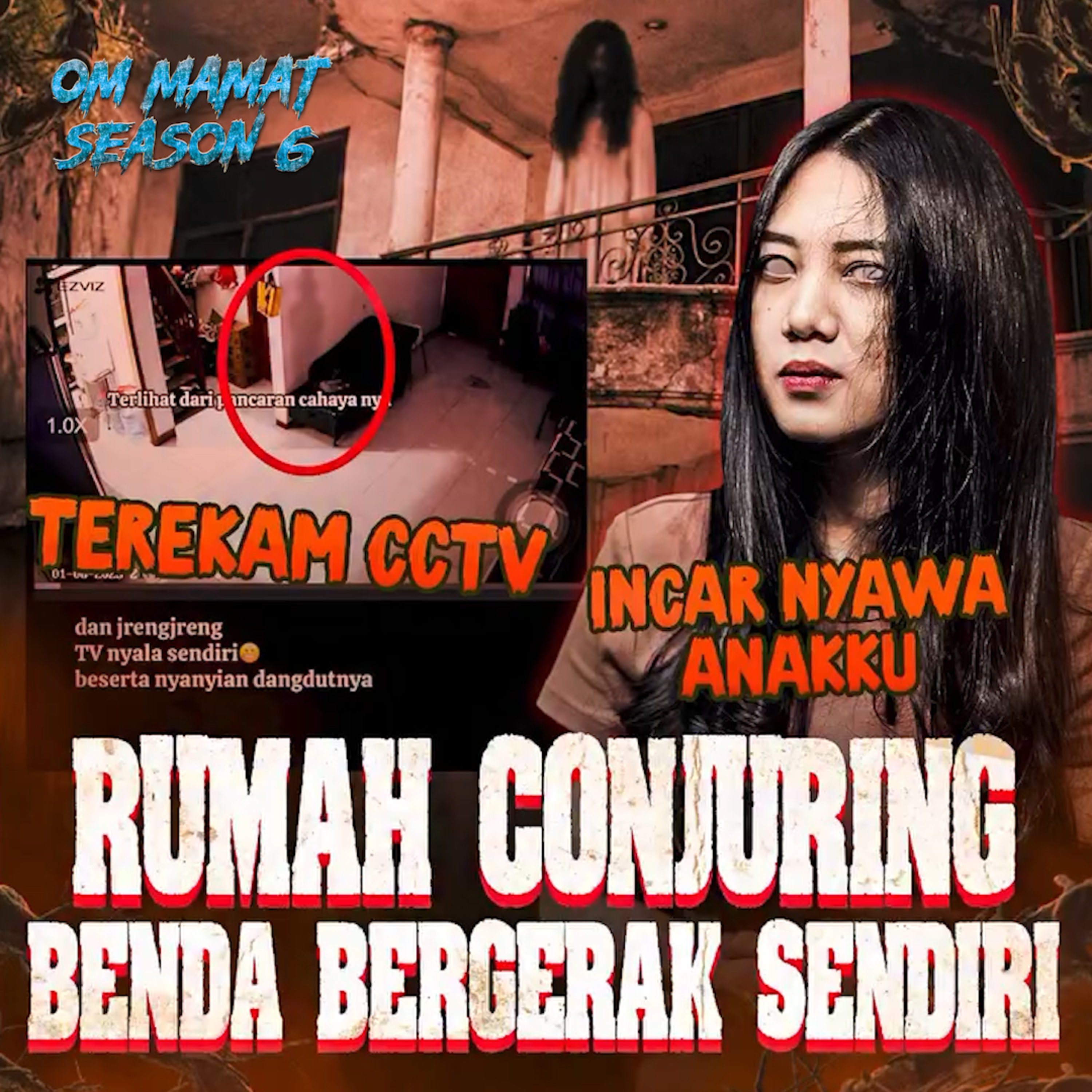 456. SEMUA TEREKAM CCTV! RUMAH CONJURING SEMUA BARANG GERAK SENDIRI, ANAKKU JADI INCARAN episode artwork
