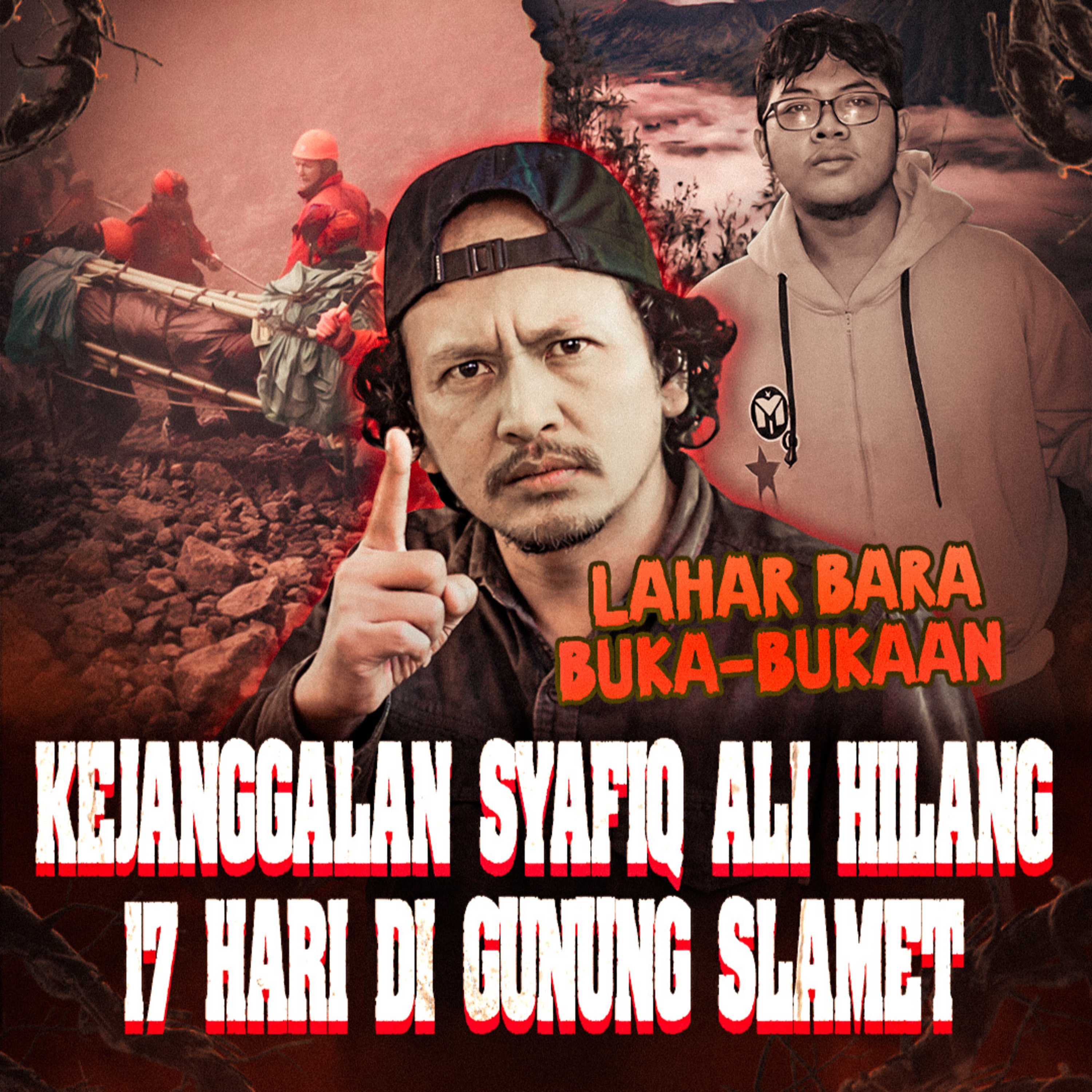 459. VIRAL KEJANGGALAN MENINGGALNYA PENDAKI DI GUNUNG SLAMET SETELAH HILANG 17 HARI, LAHAR BARA BICARA! episode artwork