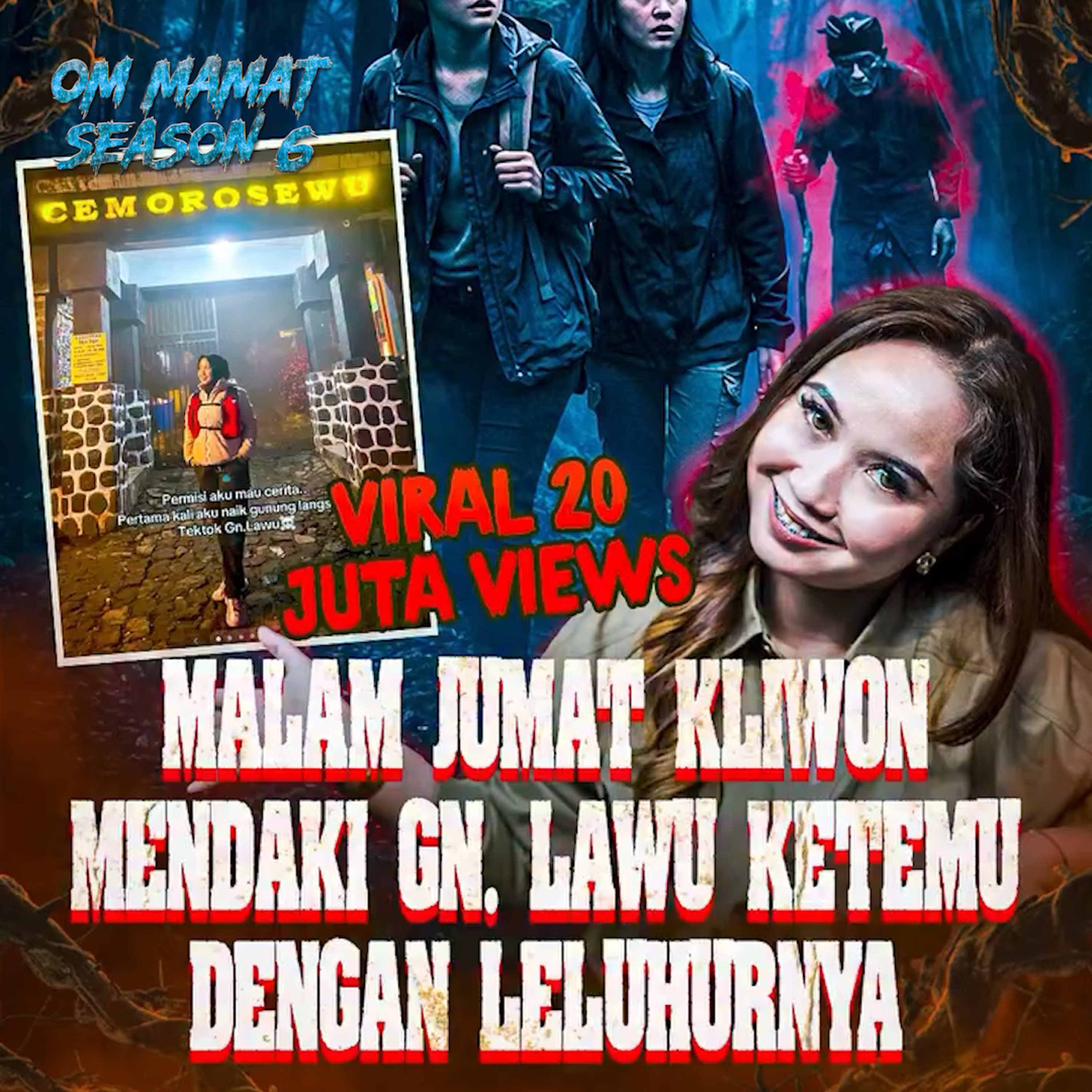 465. VIRAL 20 JT VIEWS! KISAH WANITA CANTIK MENDAKI GUNUNG LAWU MALAM JUMAT KLIWON episode artwork