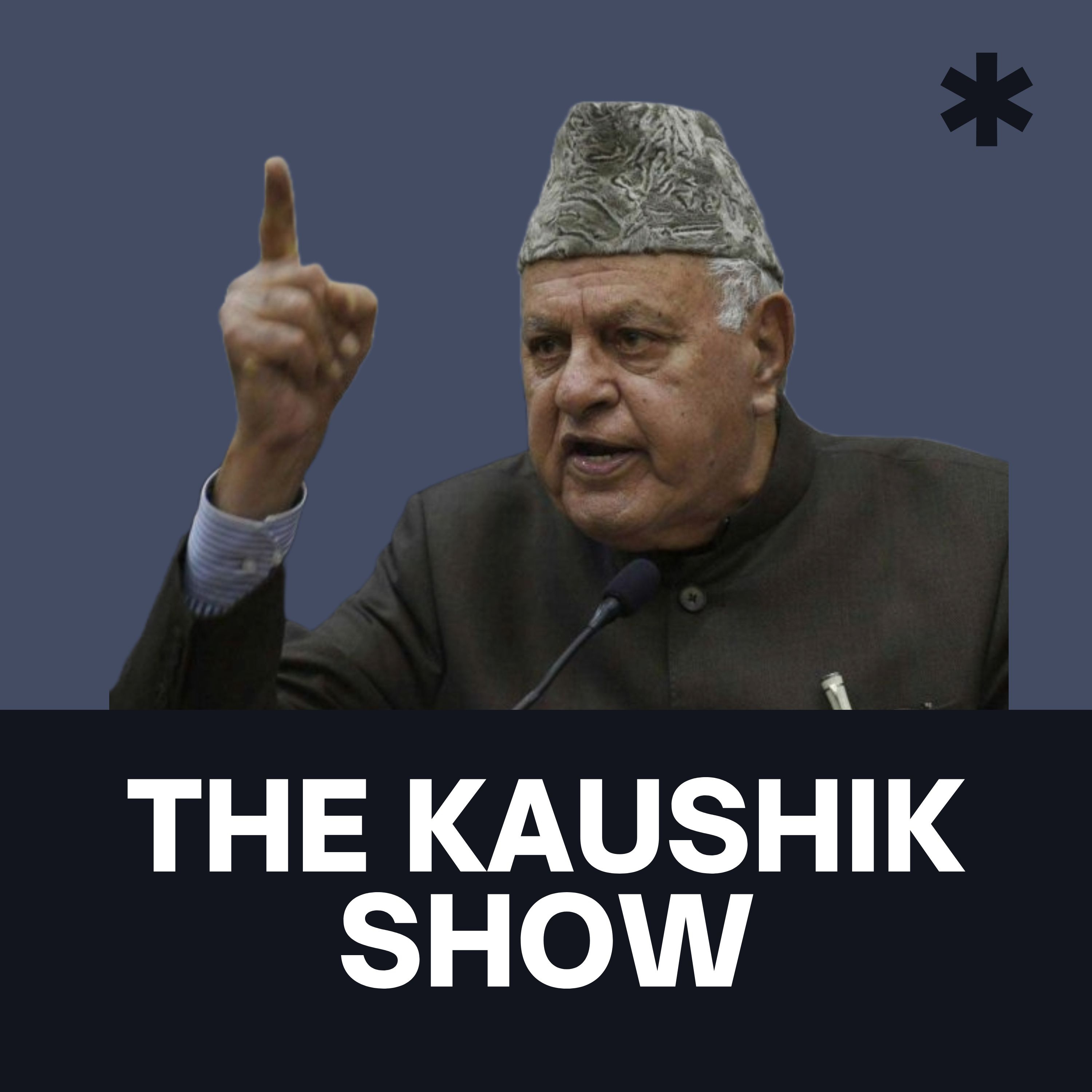 The Kaushik Show