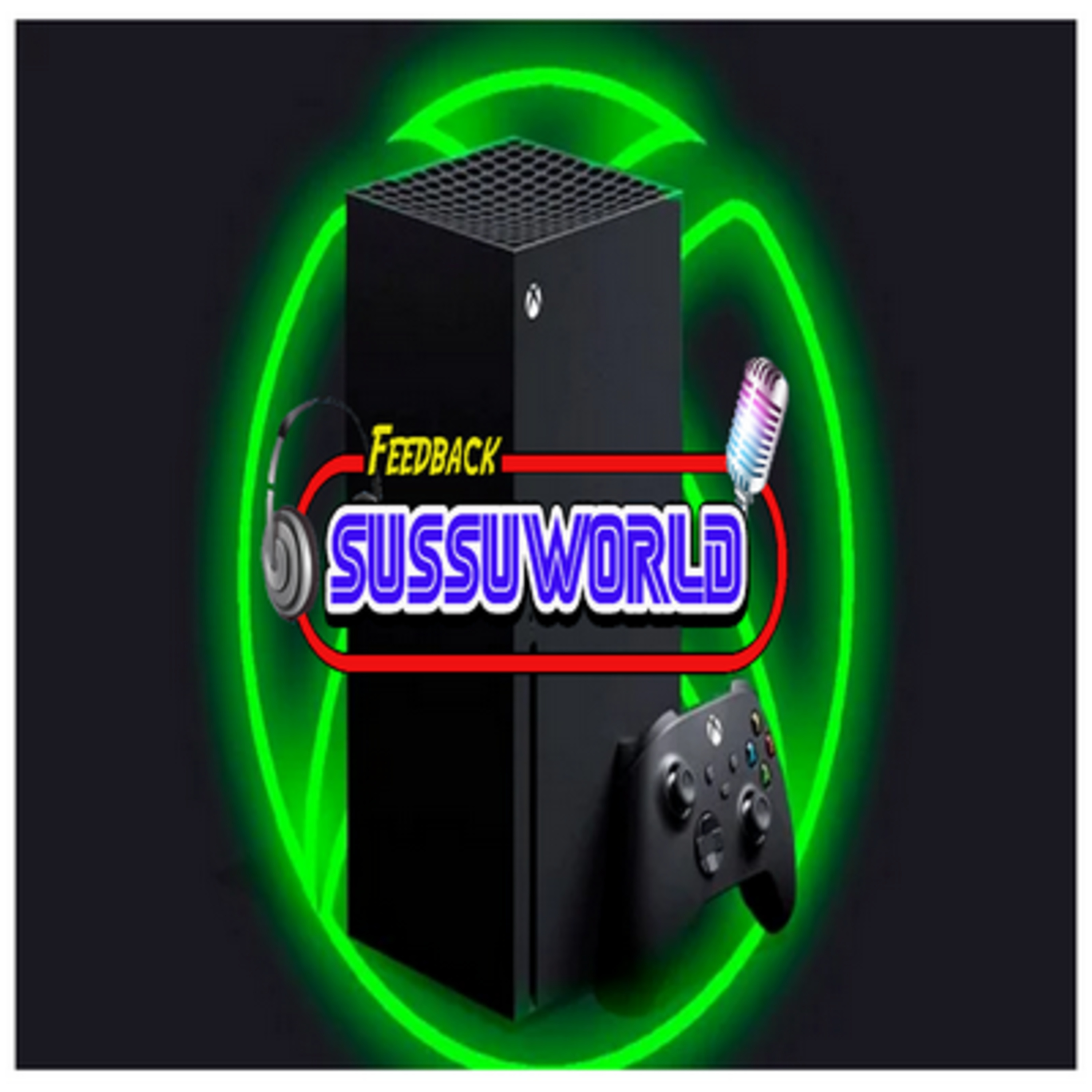 Feedback SussuWorld - A Falta do Xbox Series X no Brasil !! episode artwork