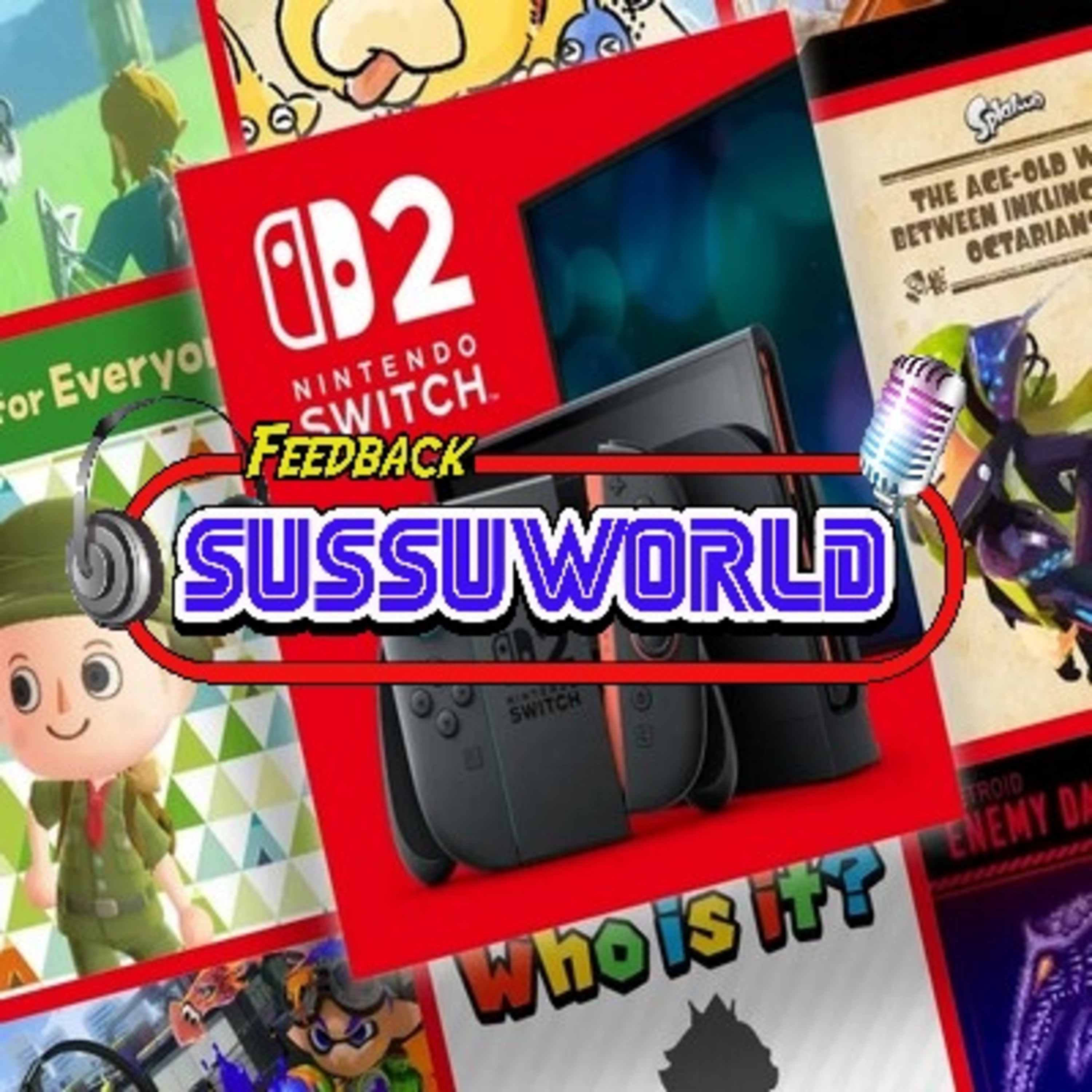 Feedback SussuWorld - Nintendo Switch 2 segue roubando as notícias !! episode artwork