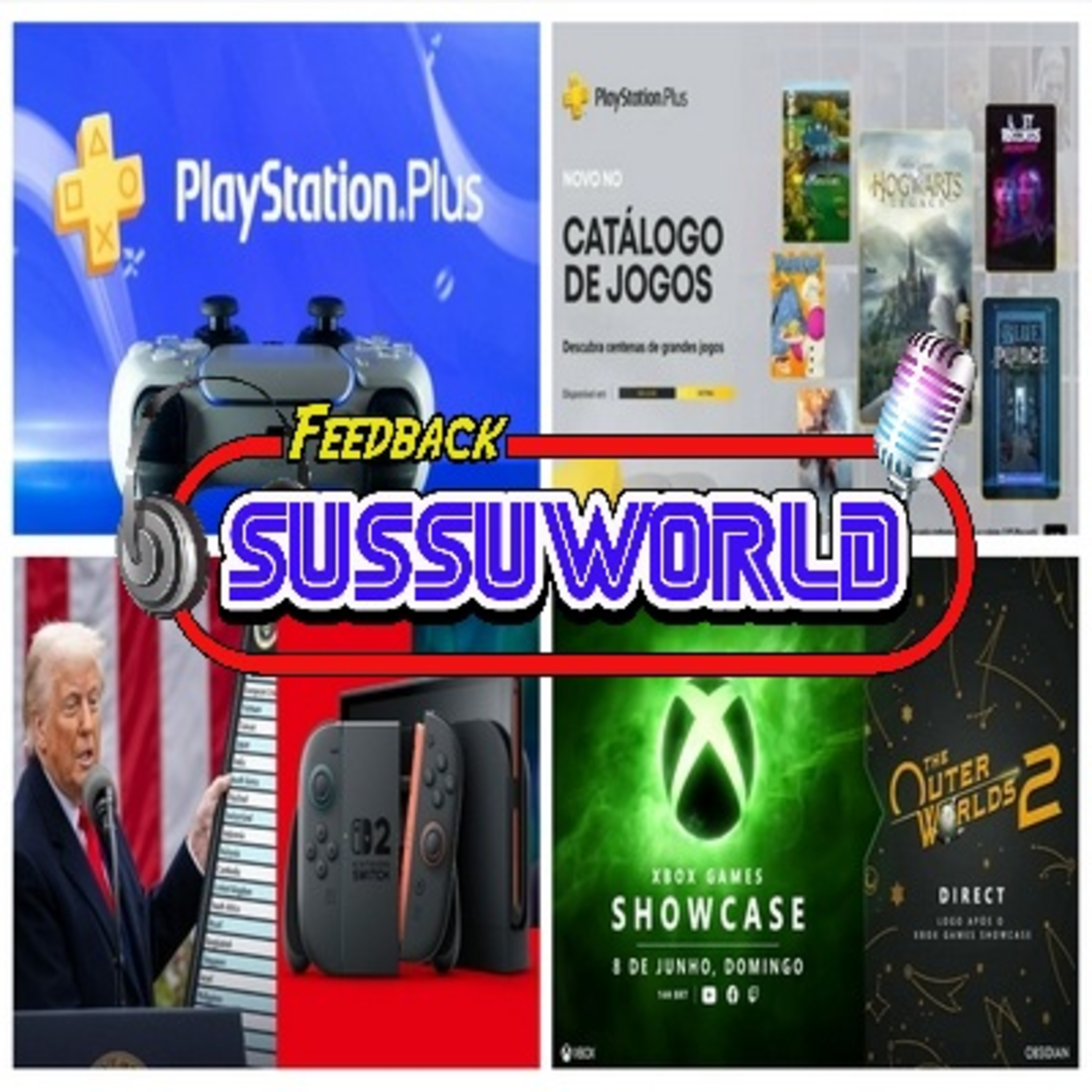 Feedback SussuWorld - PS Plus dispara no Brasil, XboxShowcase, Taxas dos EUA e Jogos de Abril !! episode artwork