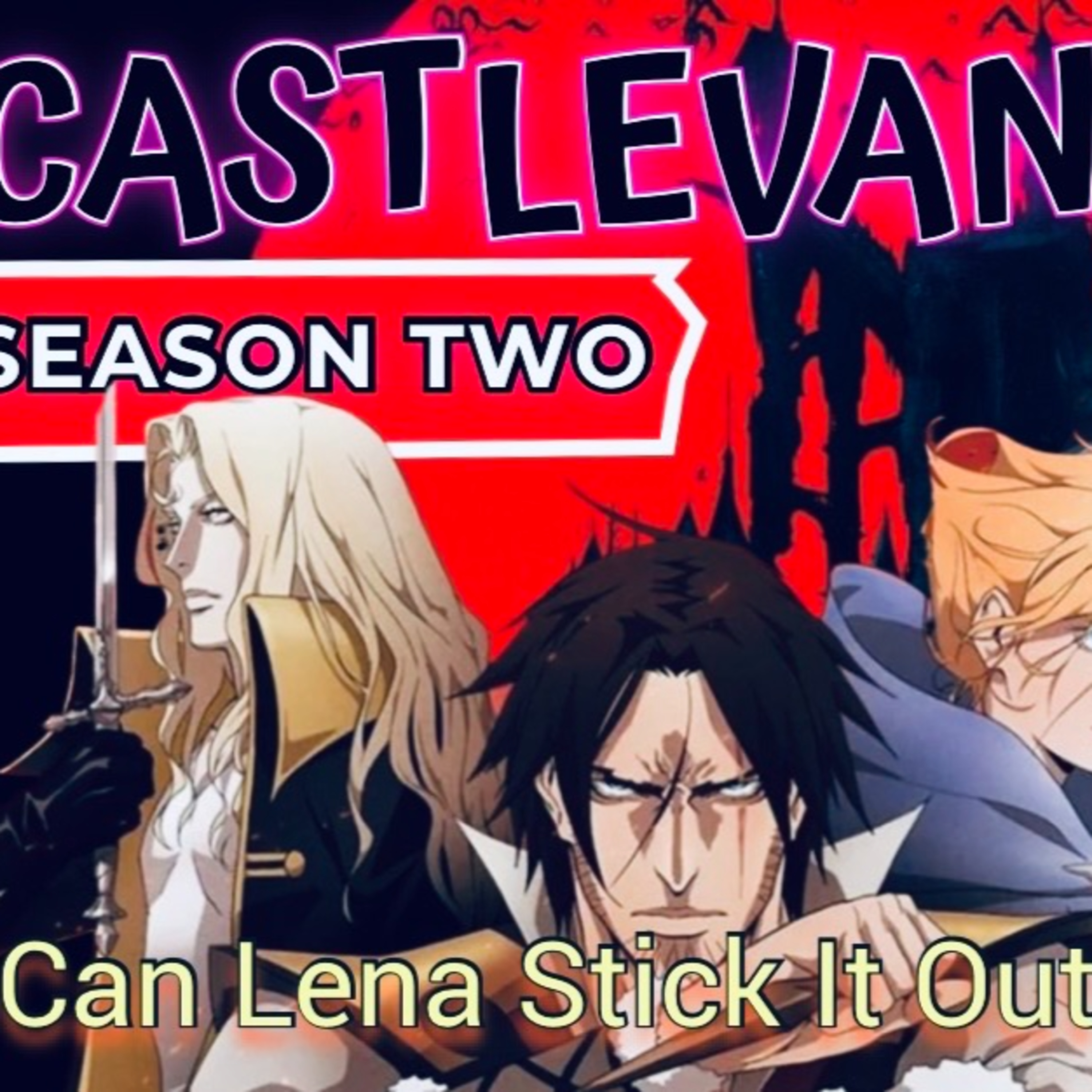 Is Castlevania Season 2 Good Enough to Hold Lena's Attention? episode artwork