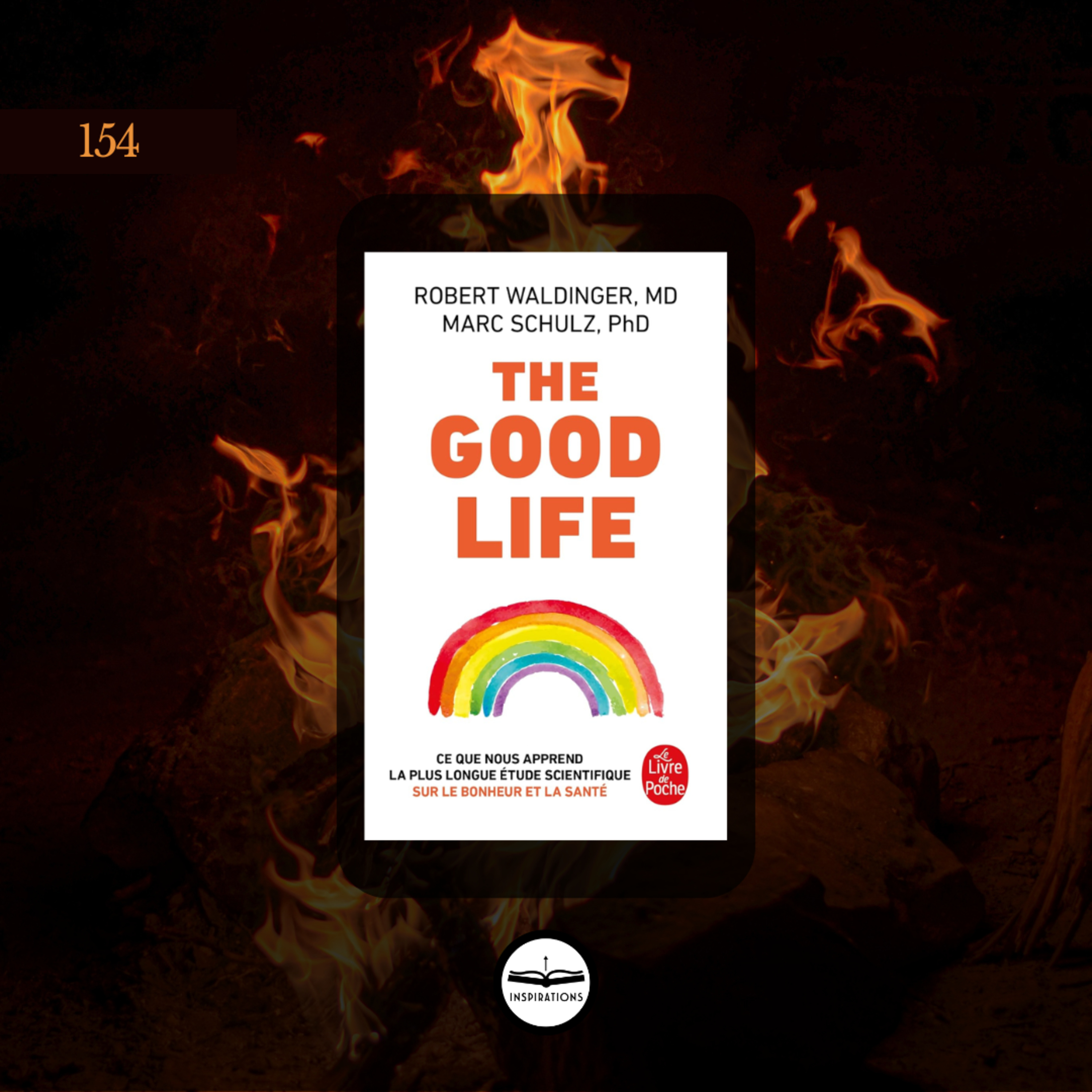 Ça y est, on a trouvé le secret du bonheur ! (The Good Life - Étude Harvard)