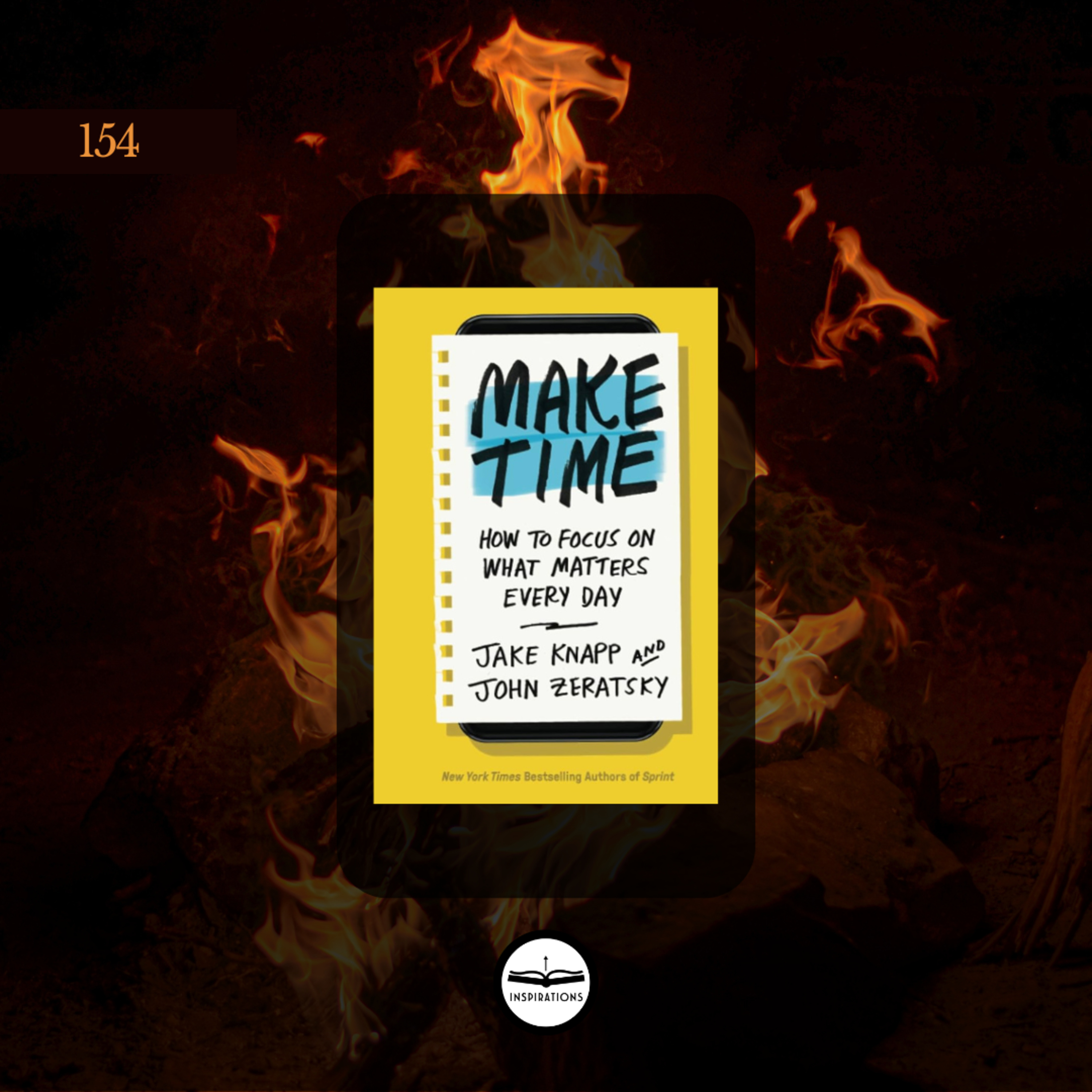 Comment stopper la tyrannie de l'addiction aux écrans ? Make Time (Jake Knapp & John Zeratsky) episode artwork