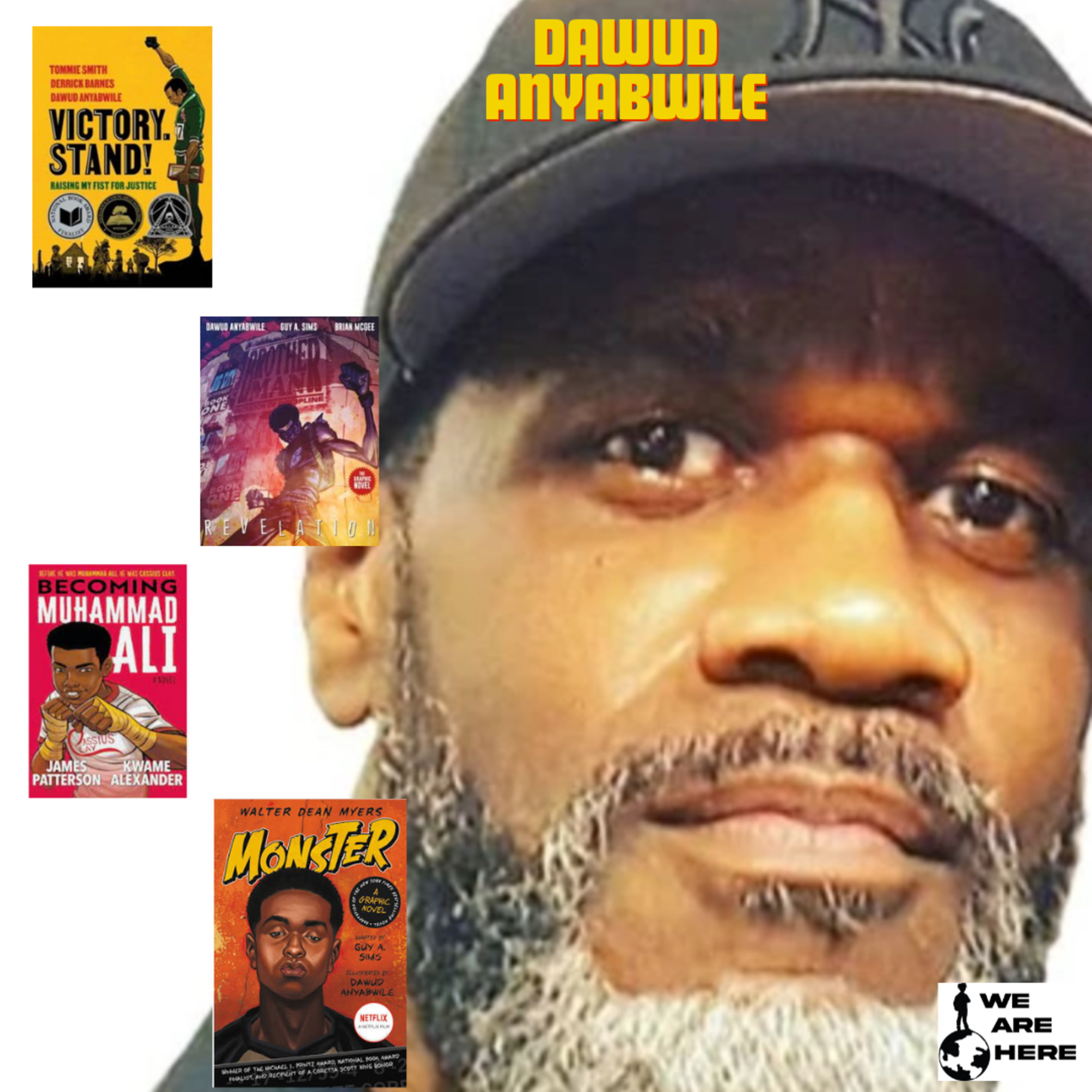 We Are Here Lit!: with Dawud Anyabwile, Award-Winning Artist & Illustrator