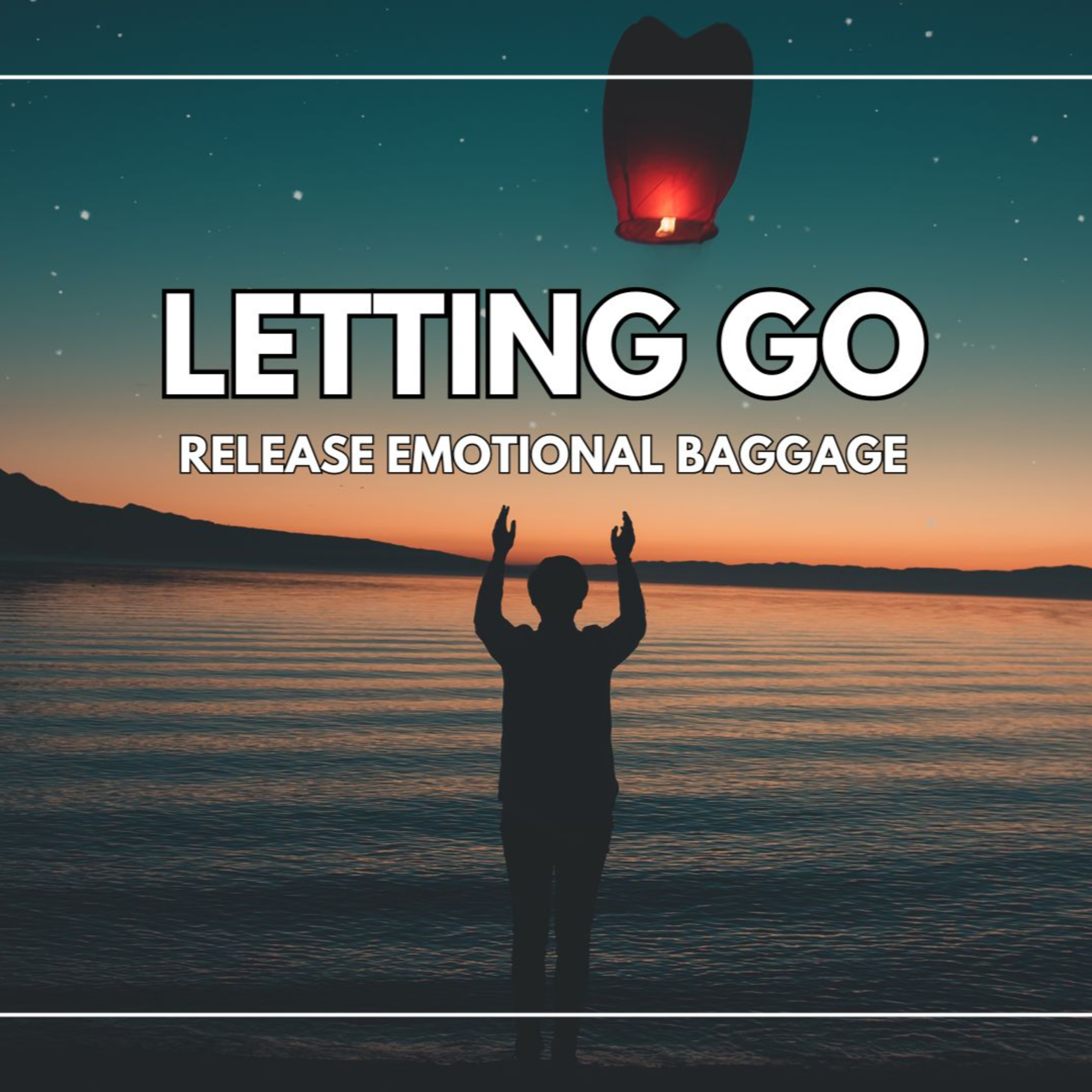 Letting Go Meditation | Release Fear and Anxiety in 10 Minutes episode artwork