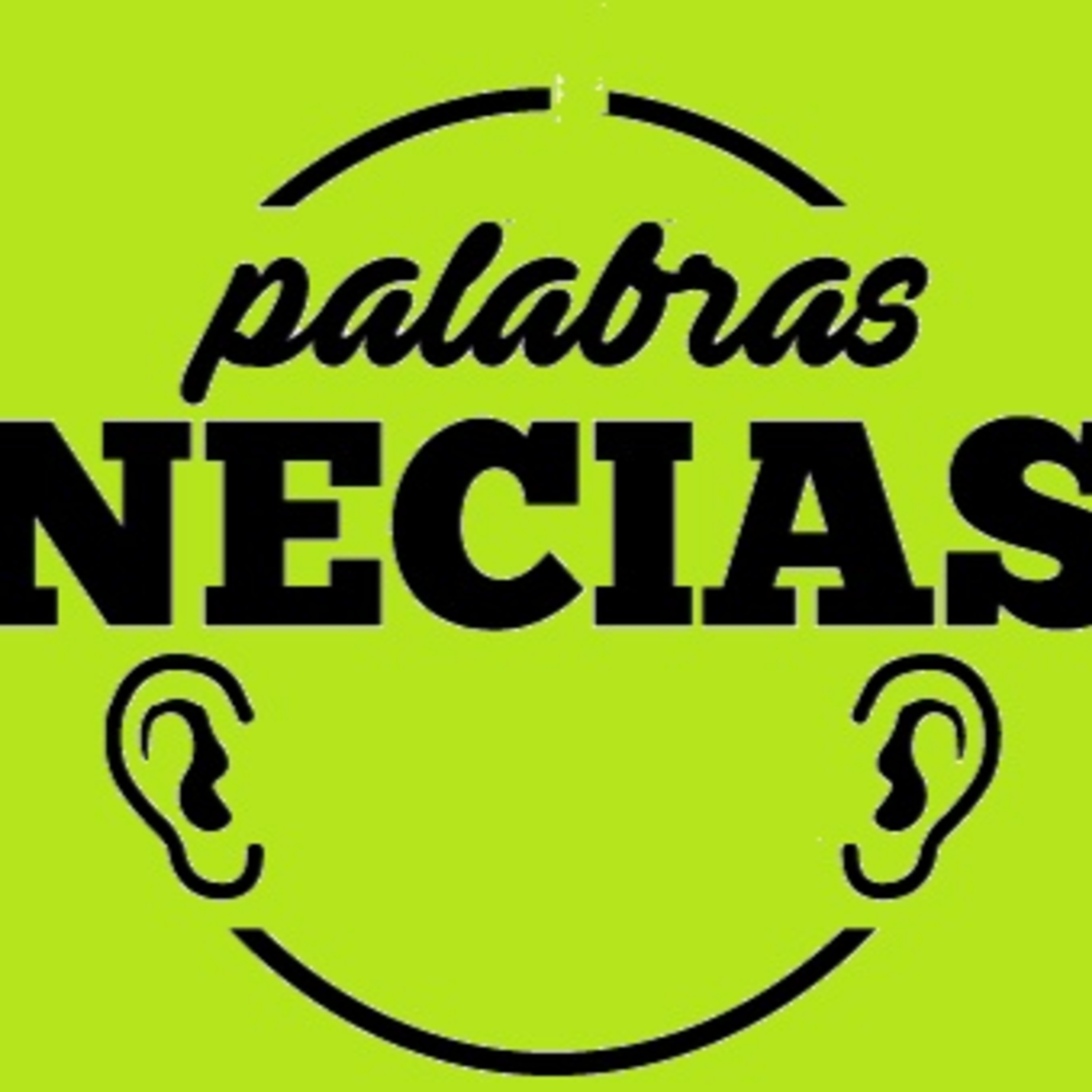 Palabras Necias Podcast